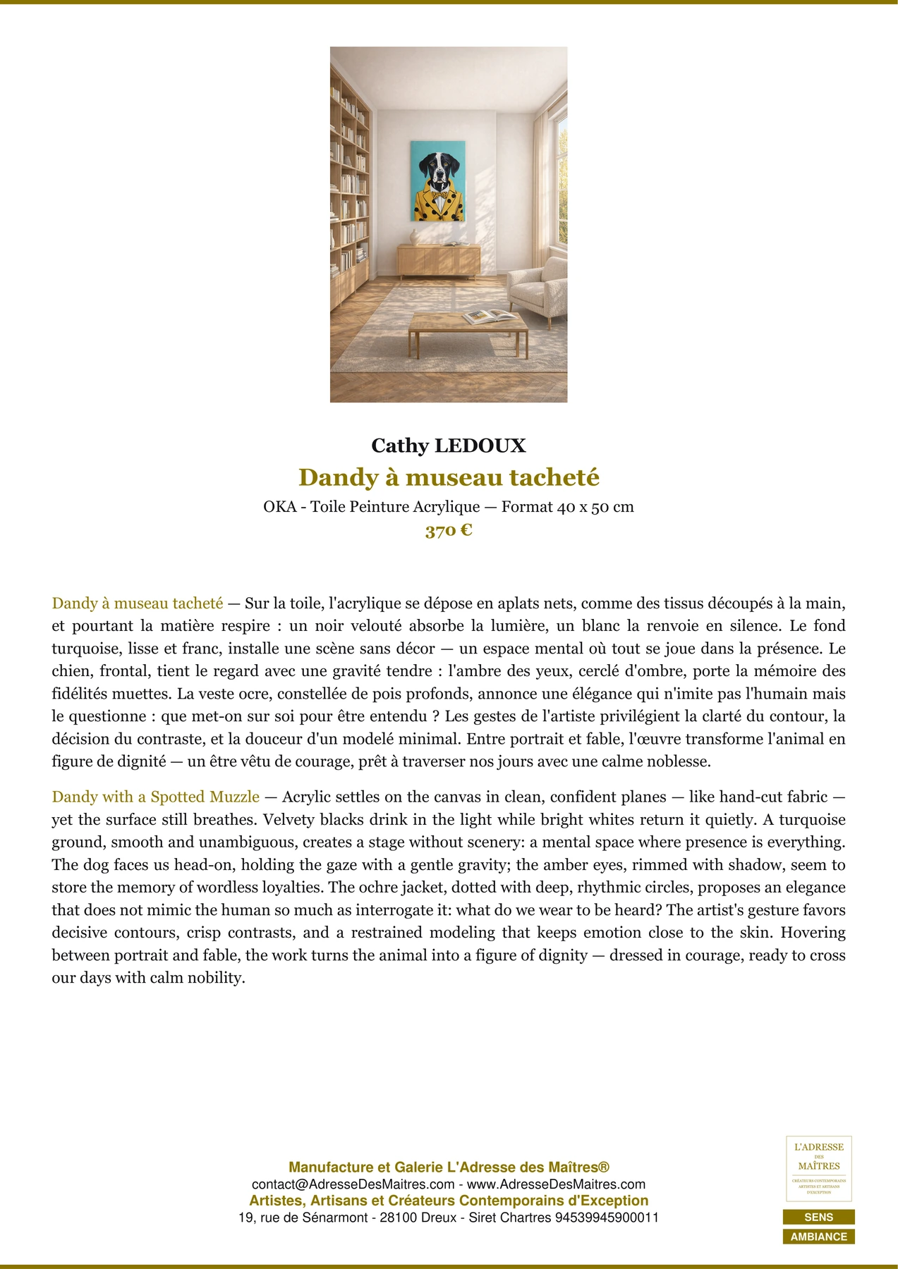 Fiche Premium Ambiance - Dandy à museau tacheté - Cathy LEDOUX - L'Adresse des Maîtres®