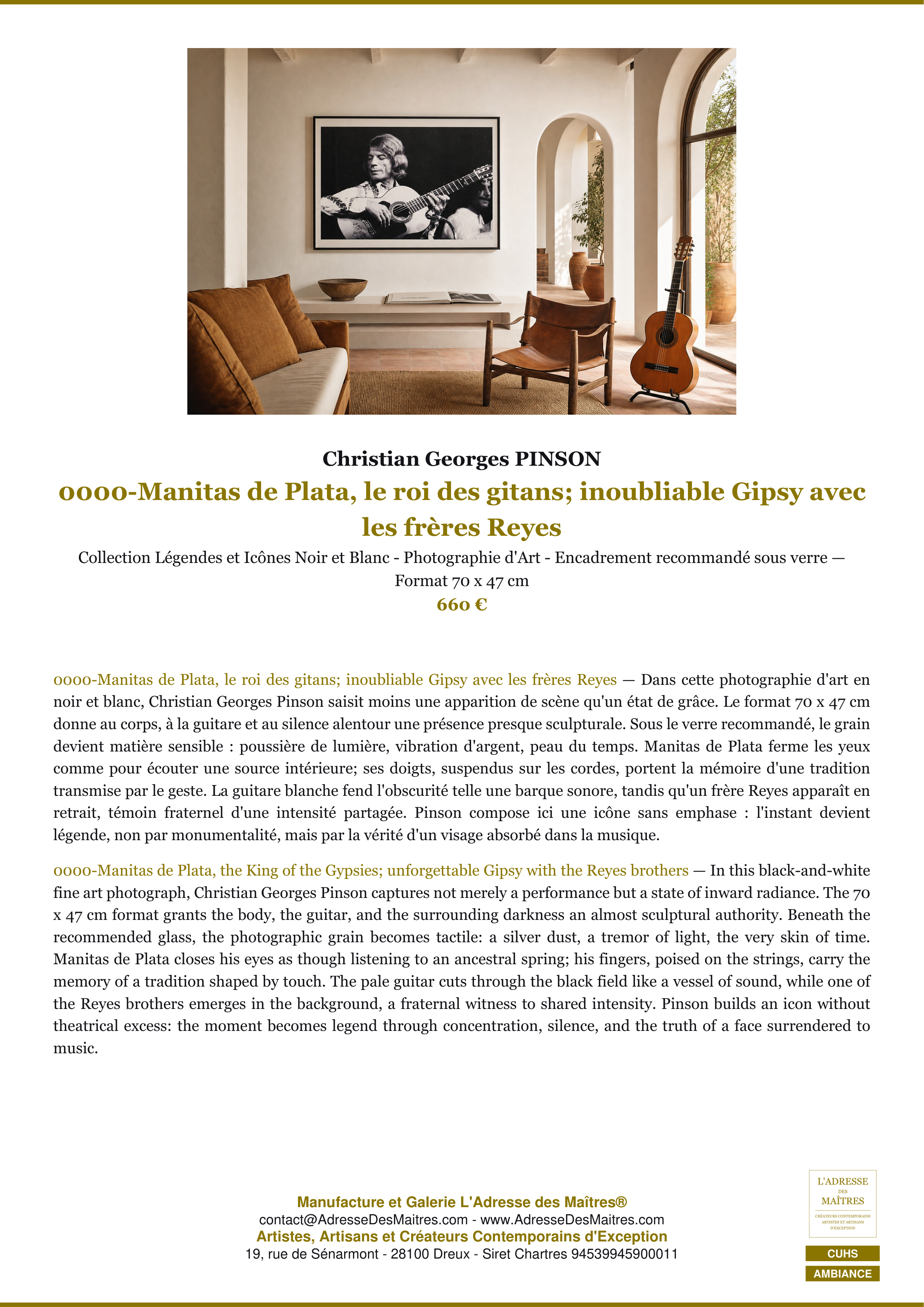 Fiche Premium Ambiance — 0000-Manitas de Plata, le roi des gitans; inoubliable Gipsy avec les frères Reyes — Christian Georges PINSON — L'Adresse des Maîtres®