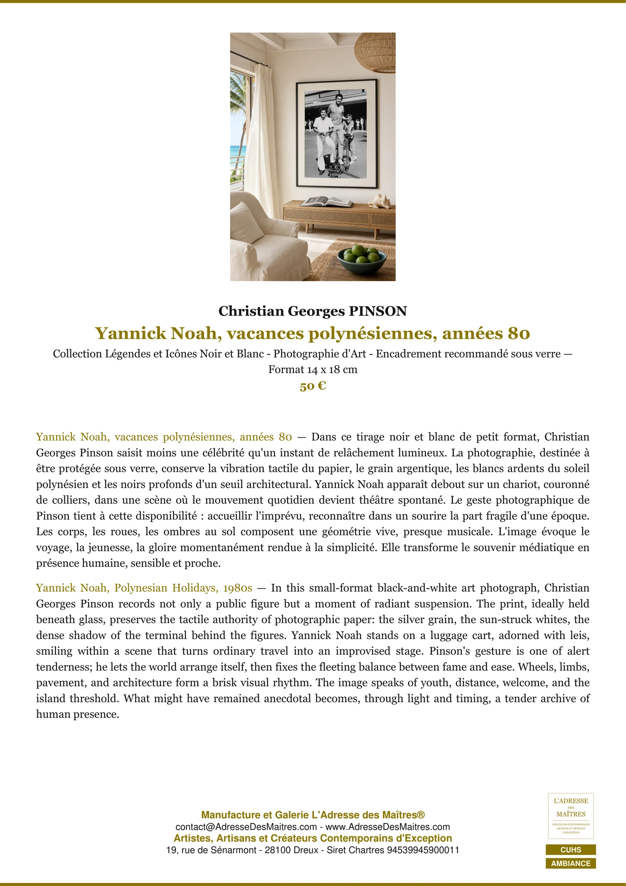Fiche Premium Ambiance - Yannick Noah, vacances polynésiennes, années 80 - Christian Georges PINSON - L'Adresse des Maîtres®