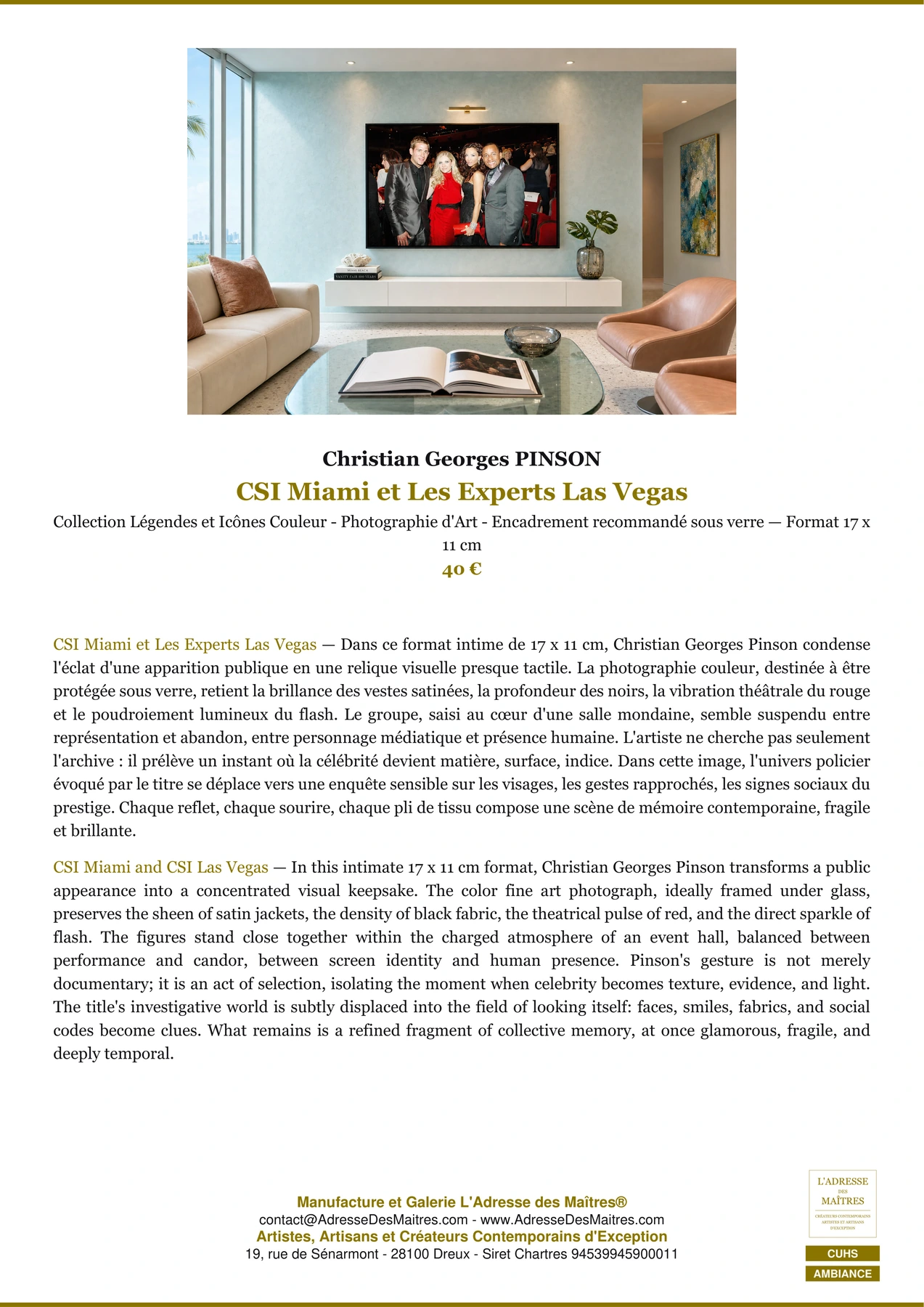 Fiche Premium Ambiance - CSI Miami et Les Experts Las Vegas - Christian Georges PINSON - L'Adresse des Maîtres®