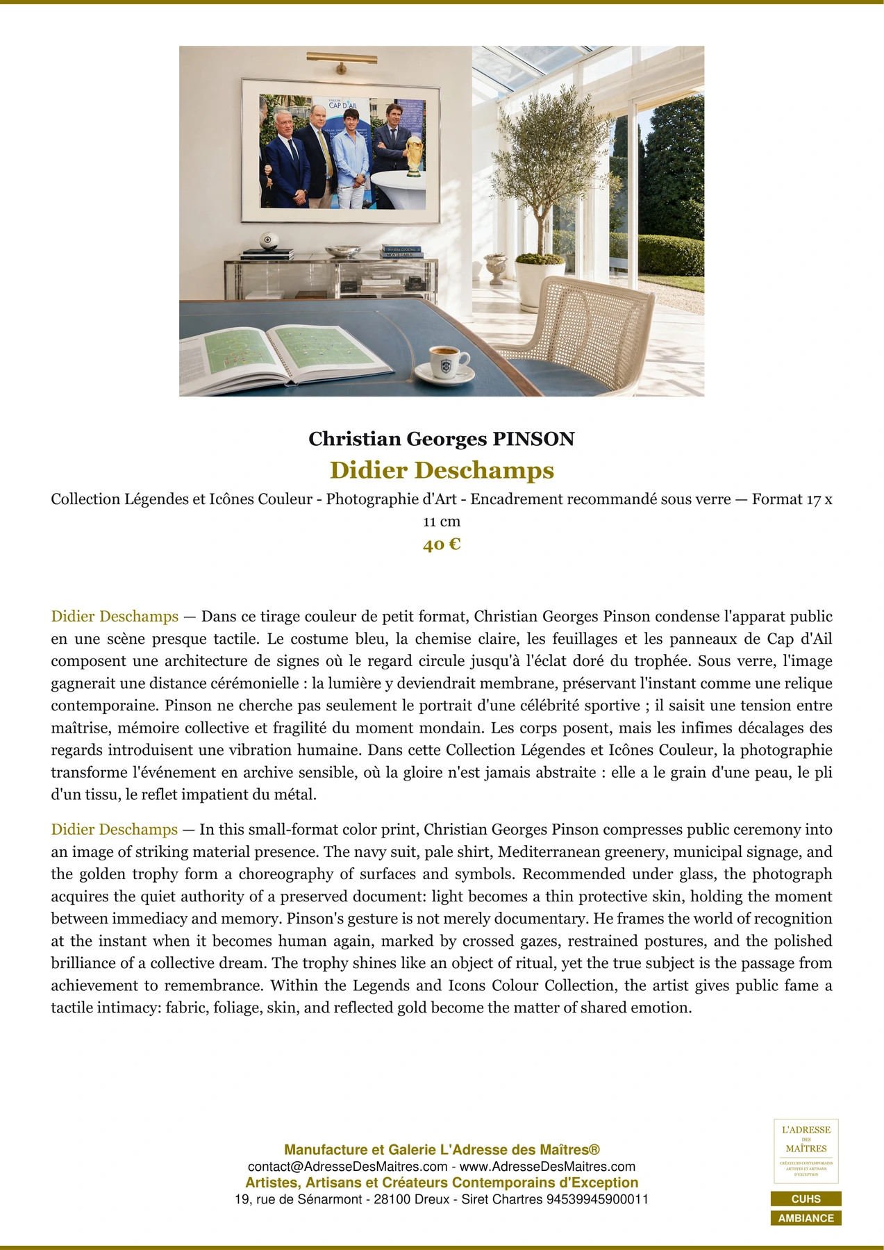 Fiche Premium Ambiance - Didier Deschamps - Christian Georges PINSON - L'Adresse des Maîtres®