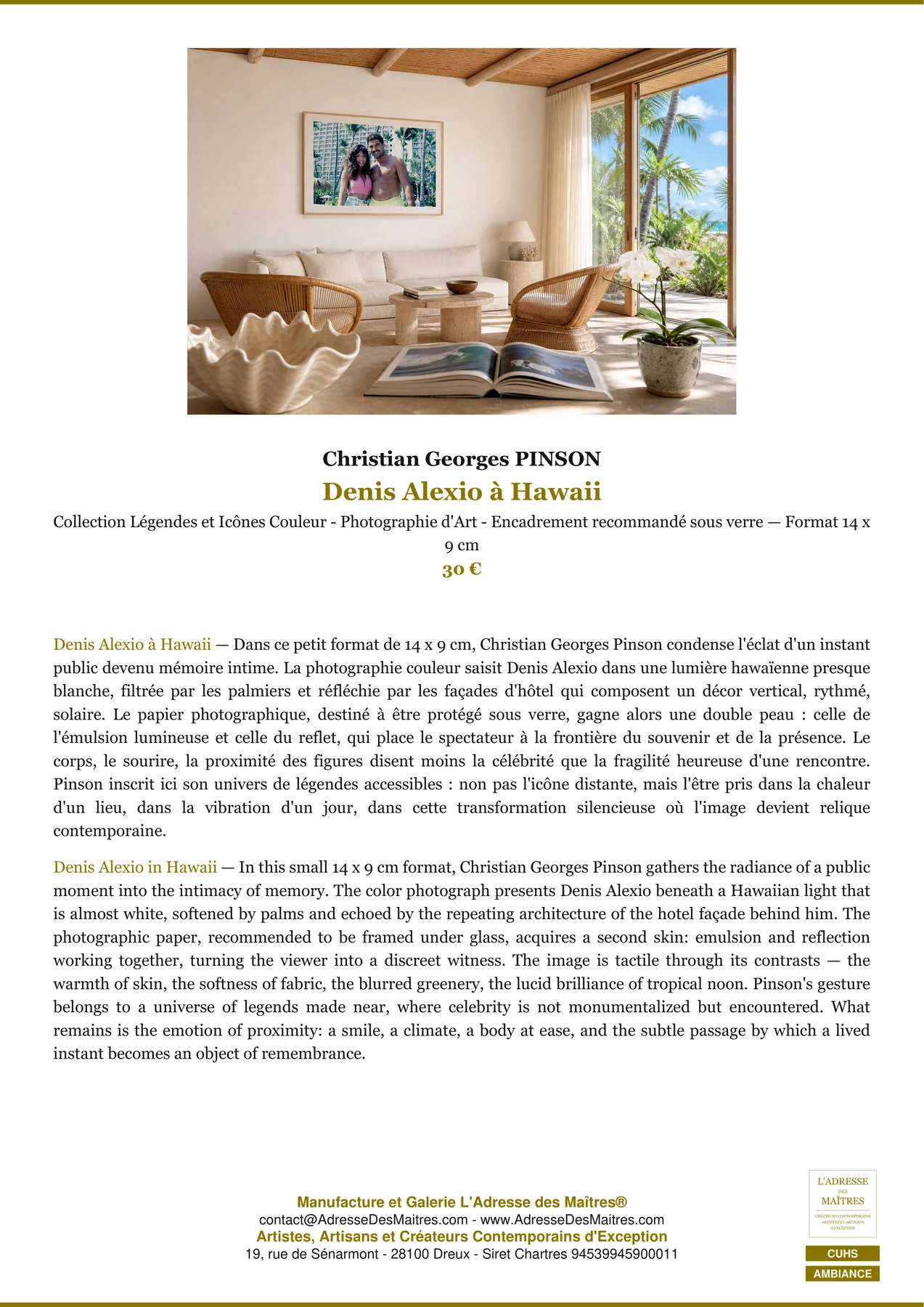 Fiche Premium Ambiance - Denis Alexio à Hawaii - Christian Georges PINSON - L'Adresse des Maîtres®
