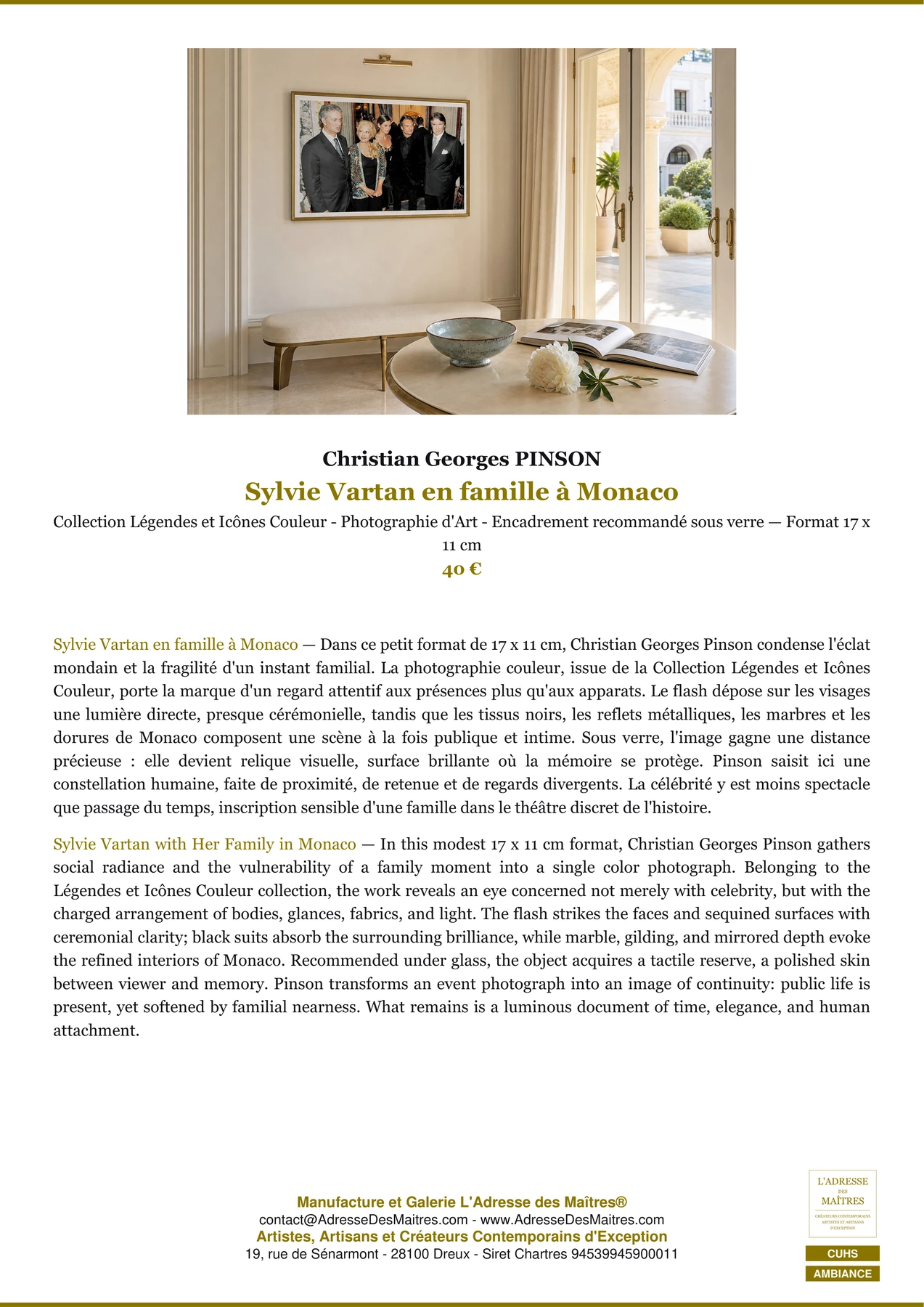 Fiche Premium Ambiance - Sylvie Vartan en famille à Monaco - Christian Georges PINSON - L'Adresse des Maîtres®