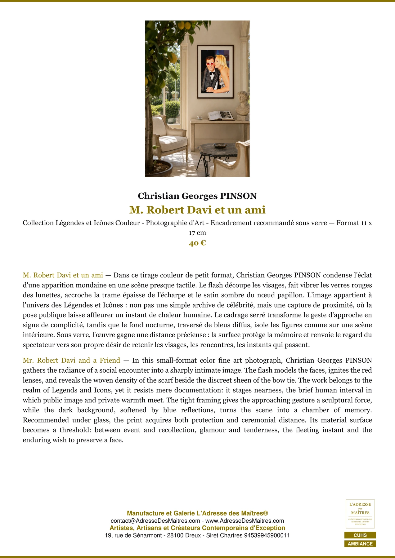Fiche Premium Ambiance - M. Robert Davi et un ami - Christian Georges PINSON - L'Adresse des Maîtres®