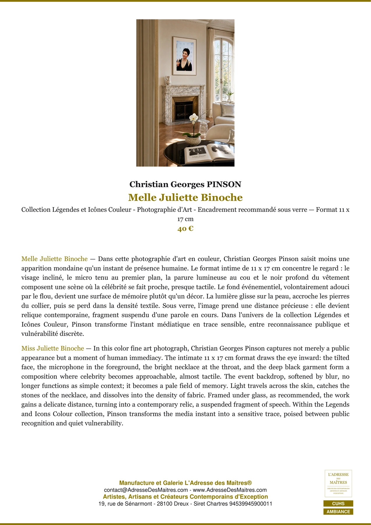 Fiche Premium Ambiance - Melle Juliette Binoche - Christian Georges PINSON - L'Adresse des Maîtres®