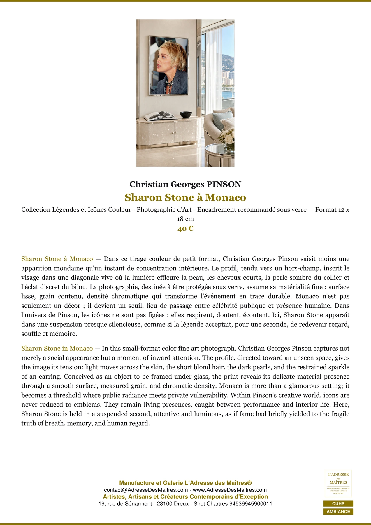 Fiche Premium Ambiance - Sharon Stone à Monaco - Christian Georges PINSON - L'Adresse des Maîtres®