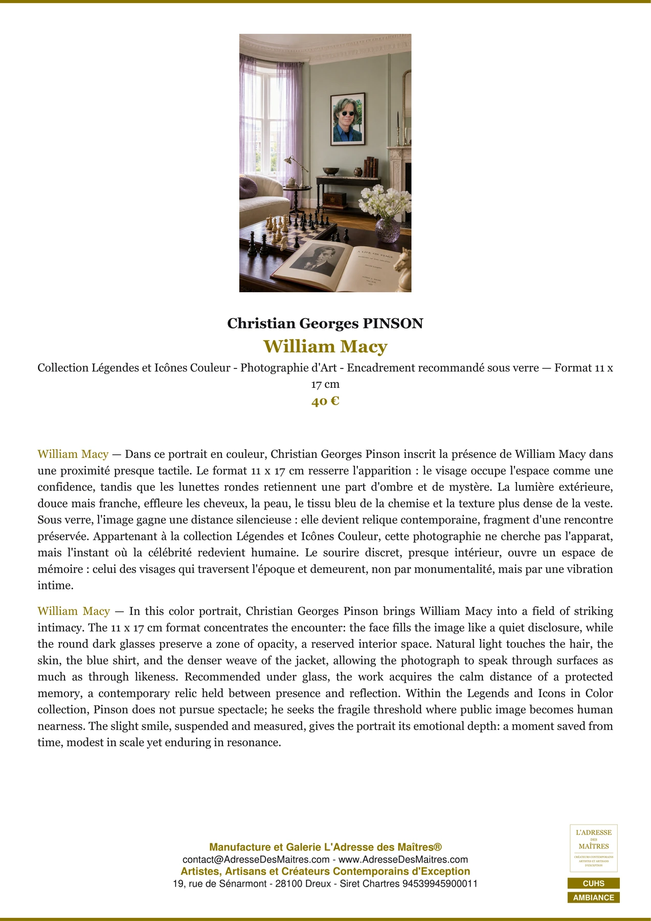 Fiche Premium Ambiance - William Macy - Christian Georges PINSON - L'Adresse des Maîtres®