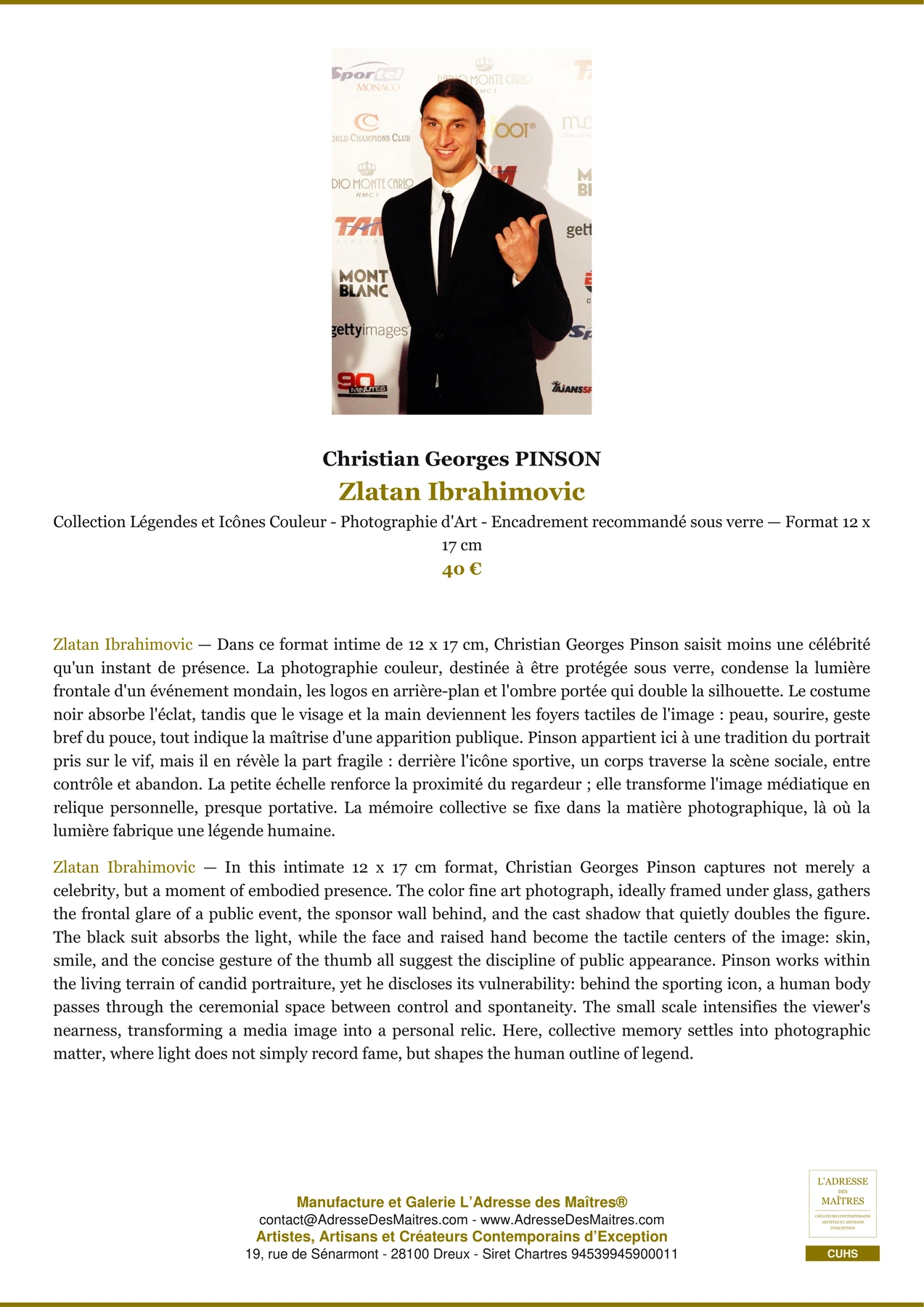 Fiche Premium Ambiance - Zlatan Ibrahimovic - Christian Georges PINSON - L'Adresse des Maîtres®