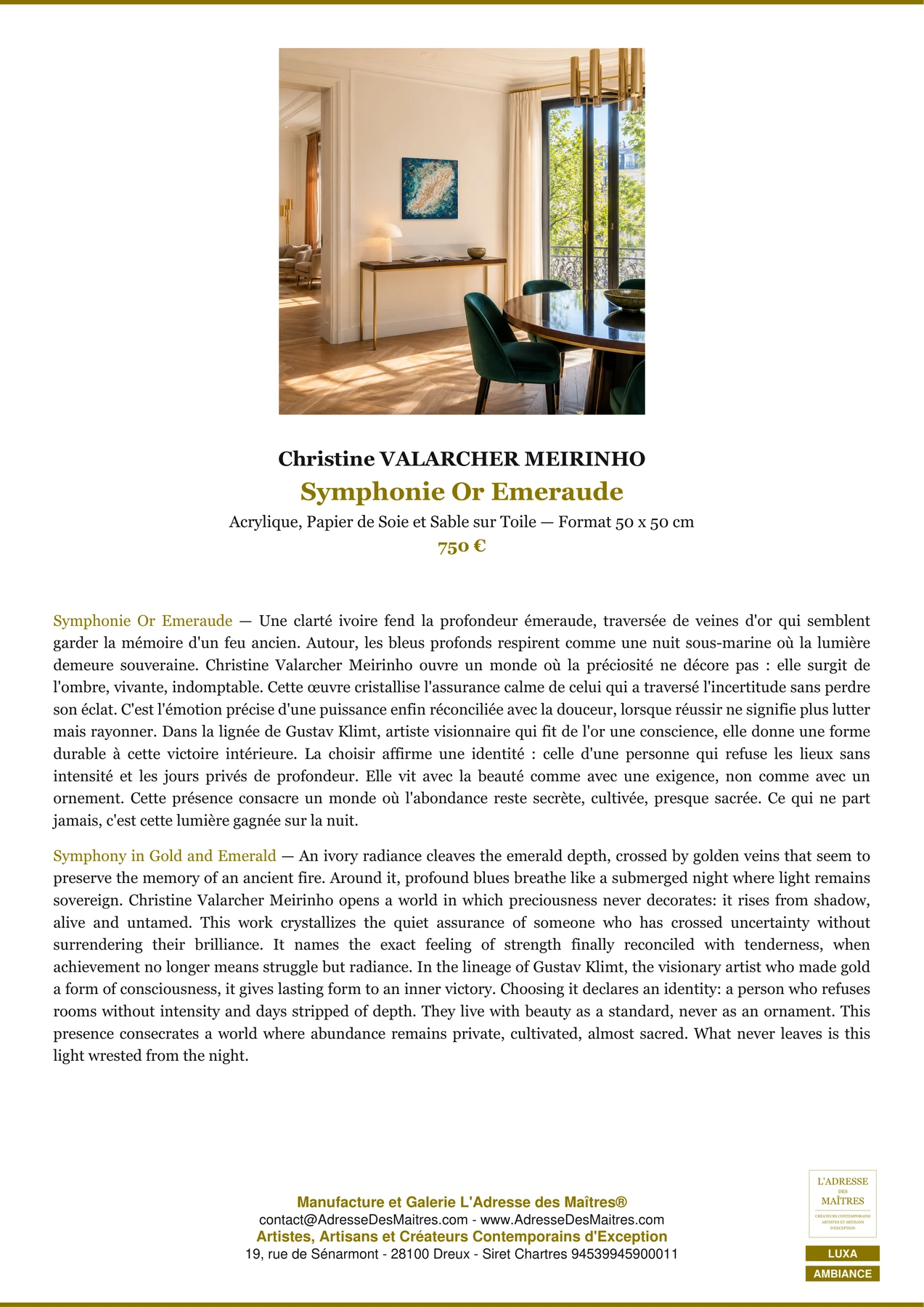 Symphonie Or Emeraude — Ambiance — Christine VALARCHER MEIRINHO