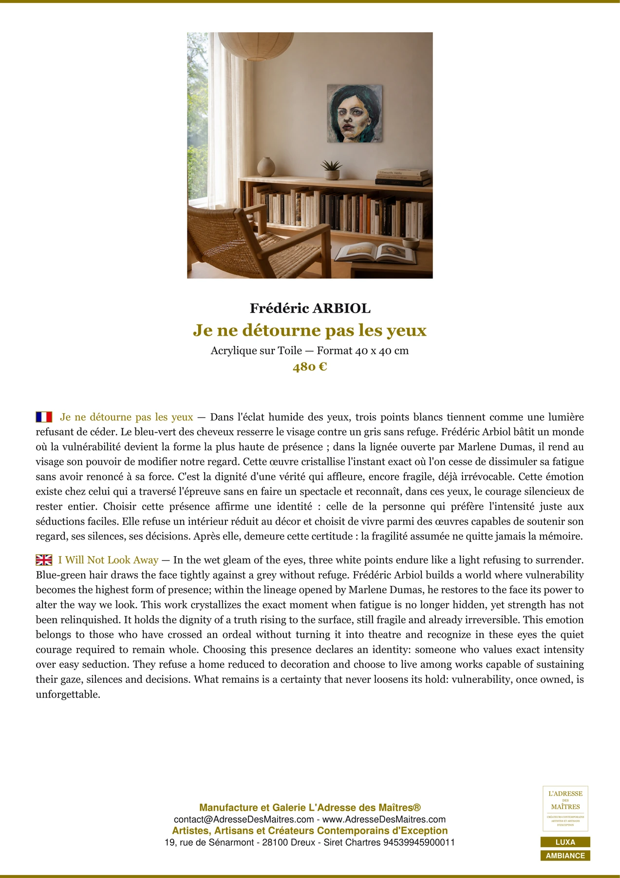 Fiche Premium Ambiance - Je ne détourne pas les yeux - Frédéric ARBIOL - L'Adresse des Maîtres®