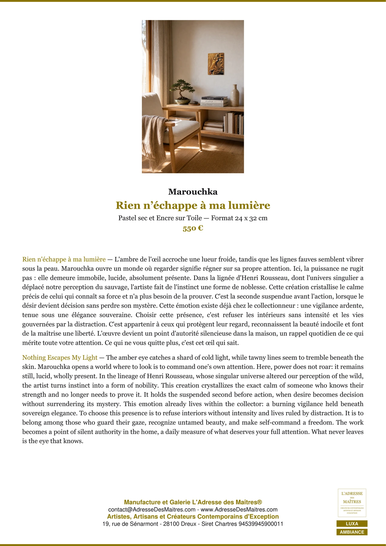 Fiche Premium Ambiance — Rien n’échappe à ma lumière — Marouchka — L'Adresse des Maîtres®