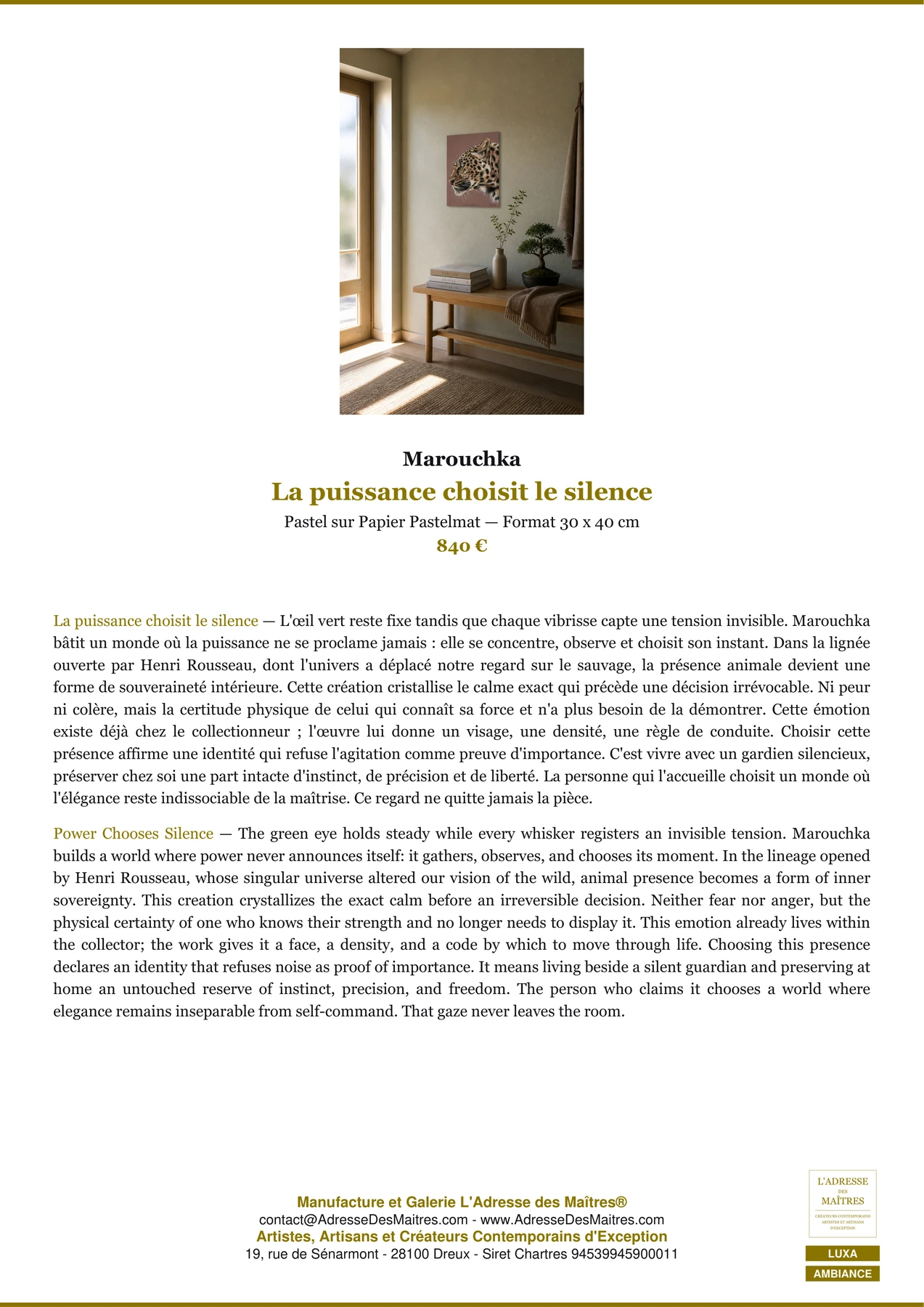 Fiche Premium Ambiance — La puissance choisit le silence — Marouchka — L'Adresse des Maîtres®