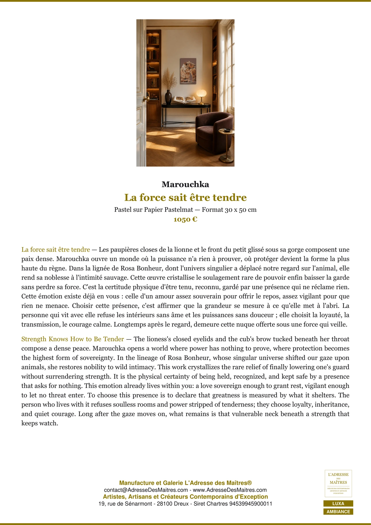 Fiche Premium Ambiance — La force sait être tendre — Marouchka — L'Adresse des Maîtres®