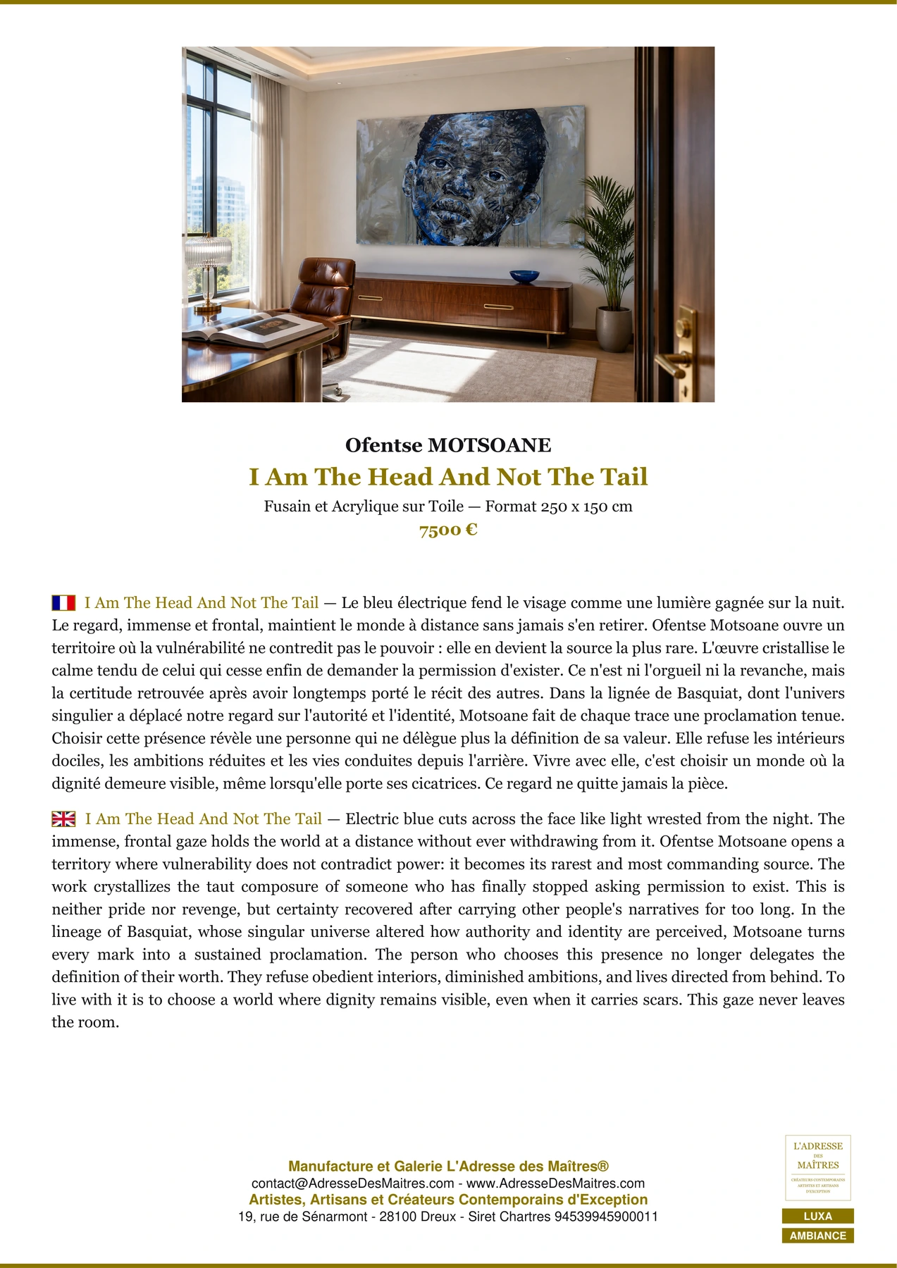 Fiche Premium Ambiance - I Am The Head And Not The Tail - Ofentse MOTSOANE - L'Adresse des Maîtres®