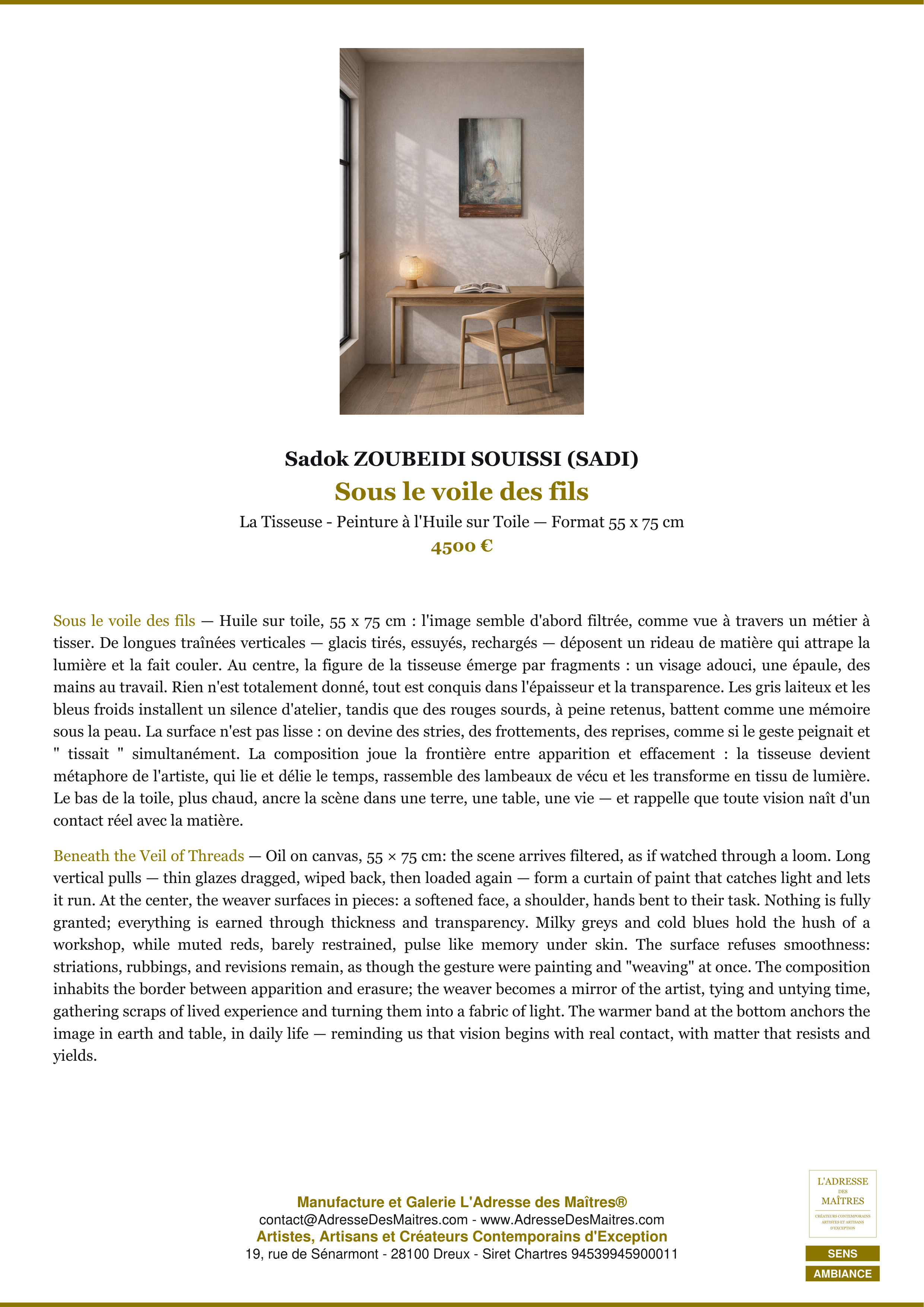 Fiche Premium Ambiance — Sous le voile des fils — Sadok ZOUBEIDI SOUISSI (SADI) — L'Adresse des Maîtres®