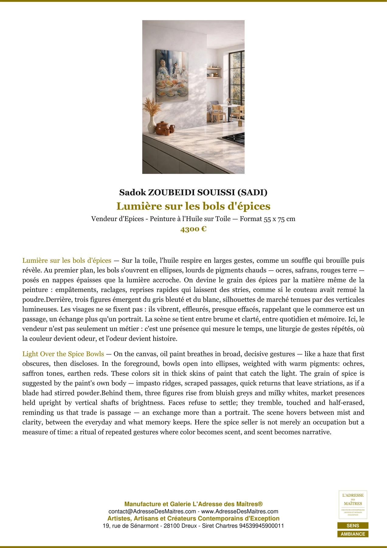 Fiche Premium Ambiance - Lumière sur les bols d'épices - Sadok ZOUBEIDI SOUISSI (SADI) - L'Adresse des Maîtres®