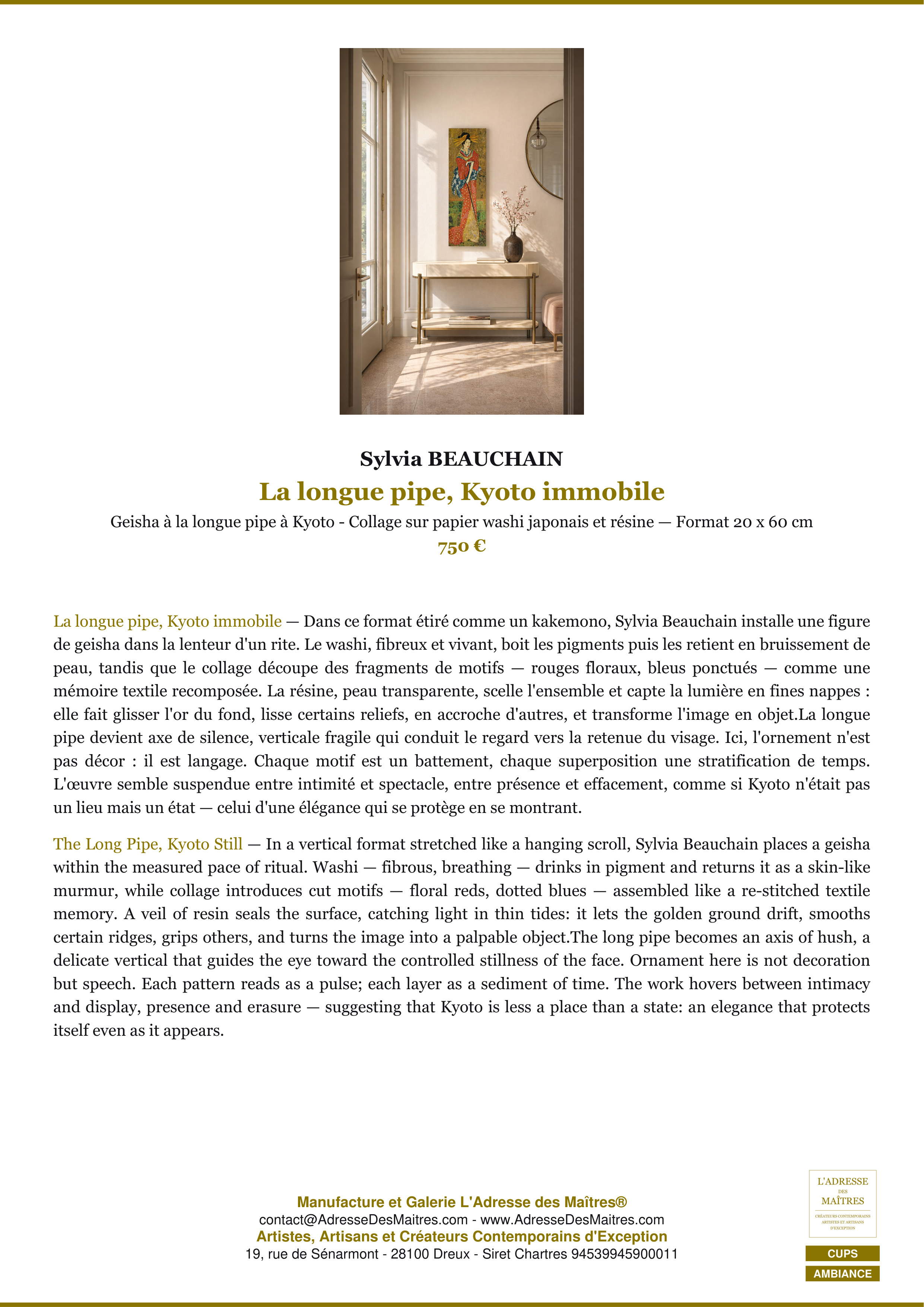 Fiche Premium Ambiance — La longue pipe, Kyoto immobile — Sylvia BEAUCHAIN — L'Adresse des Maîtres®
