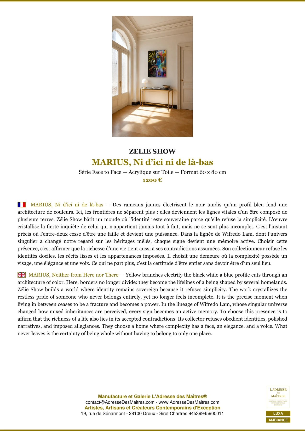 MARIUS, Ni d’ici ni de là-bas, Ambiance, ZELIE SHOW