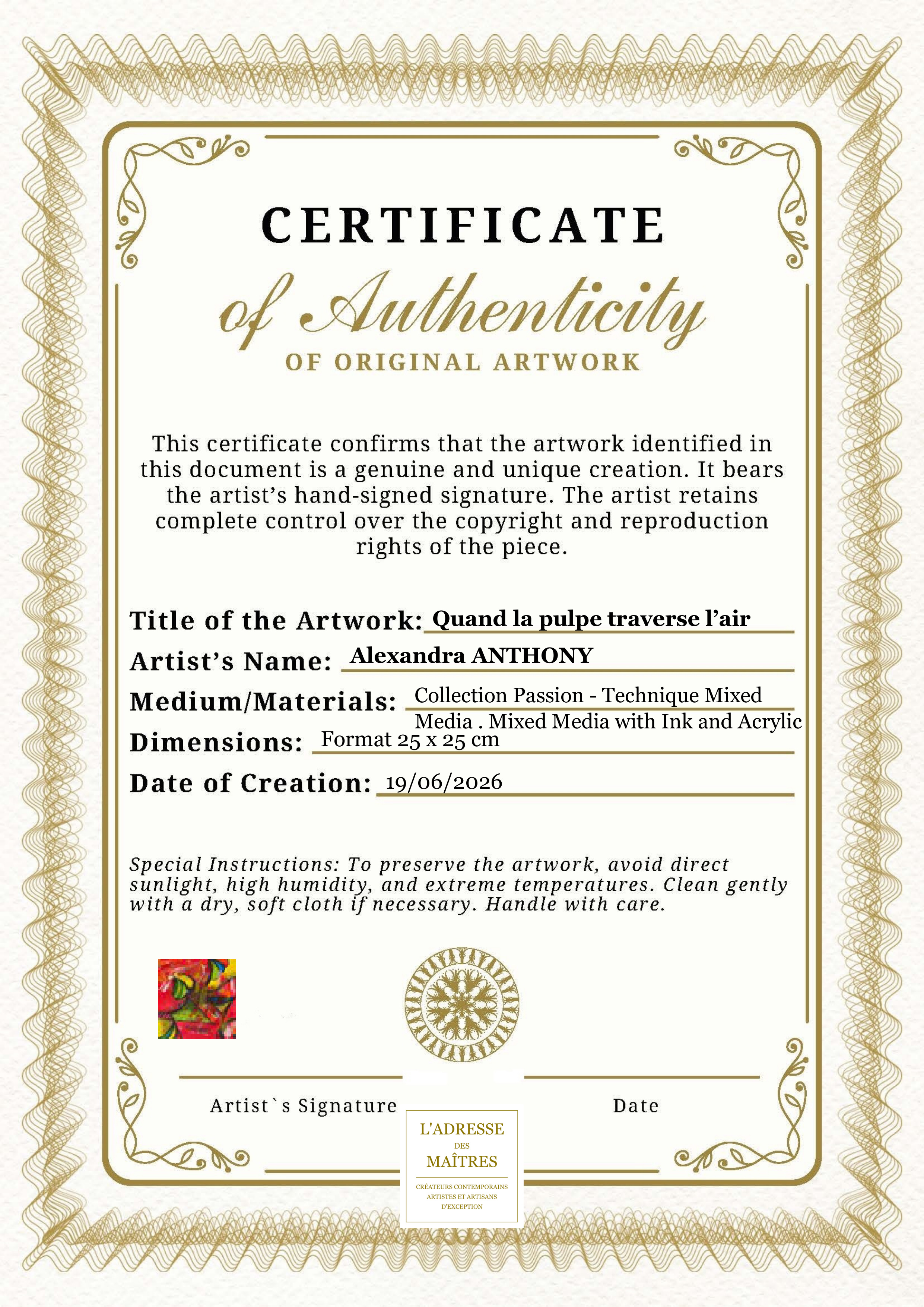 Certificat d'authenticité — Quand la pulpe traverse l’air — Alexandra ANTHONY