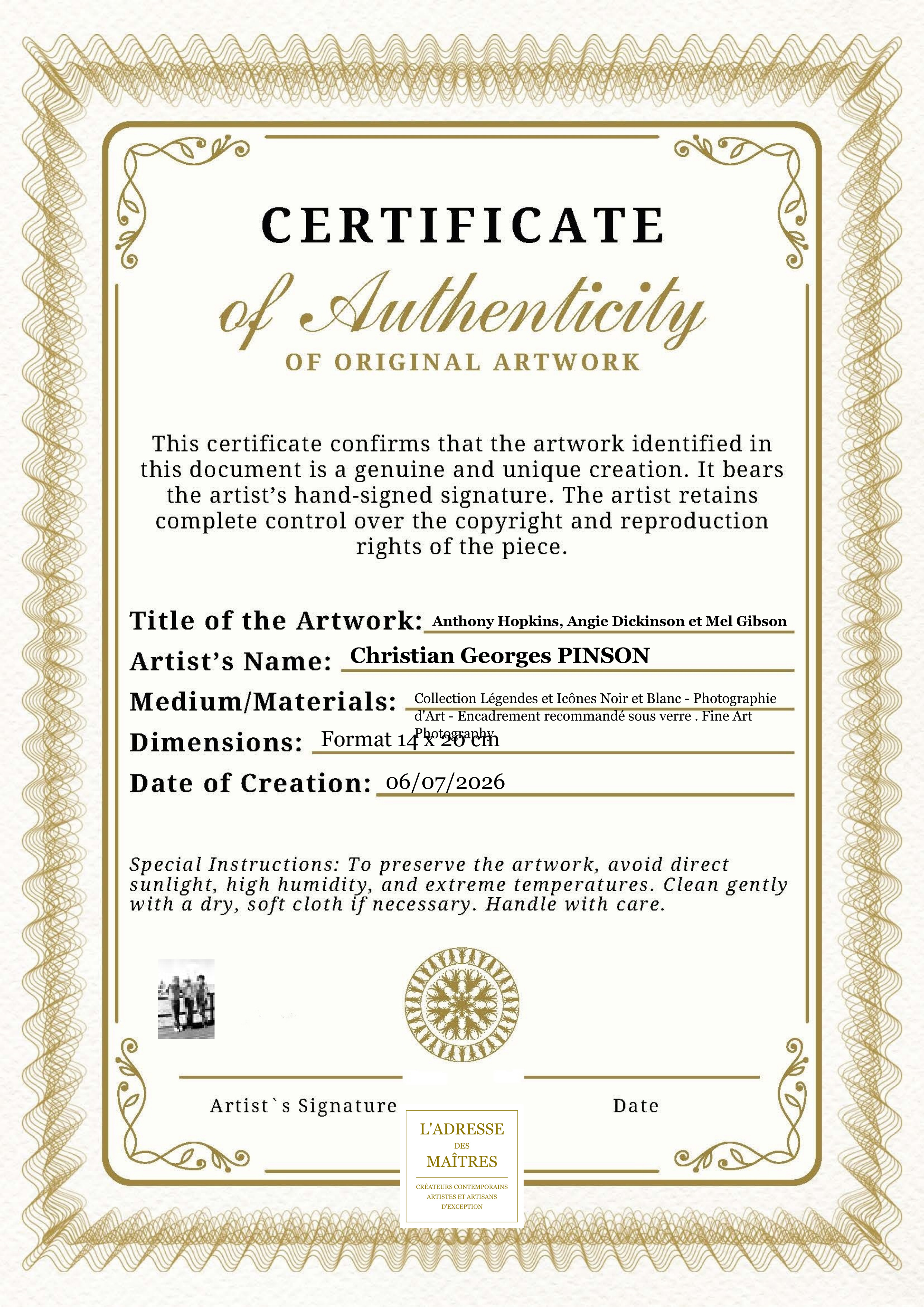 Certificat d'authenticité — Anthony Hopkins, Angie Dickinson et Mel Gibson — Christian Georges PINSON