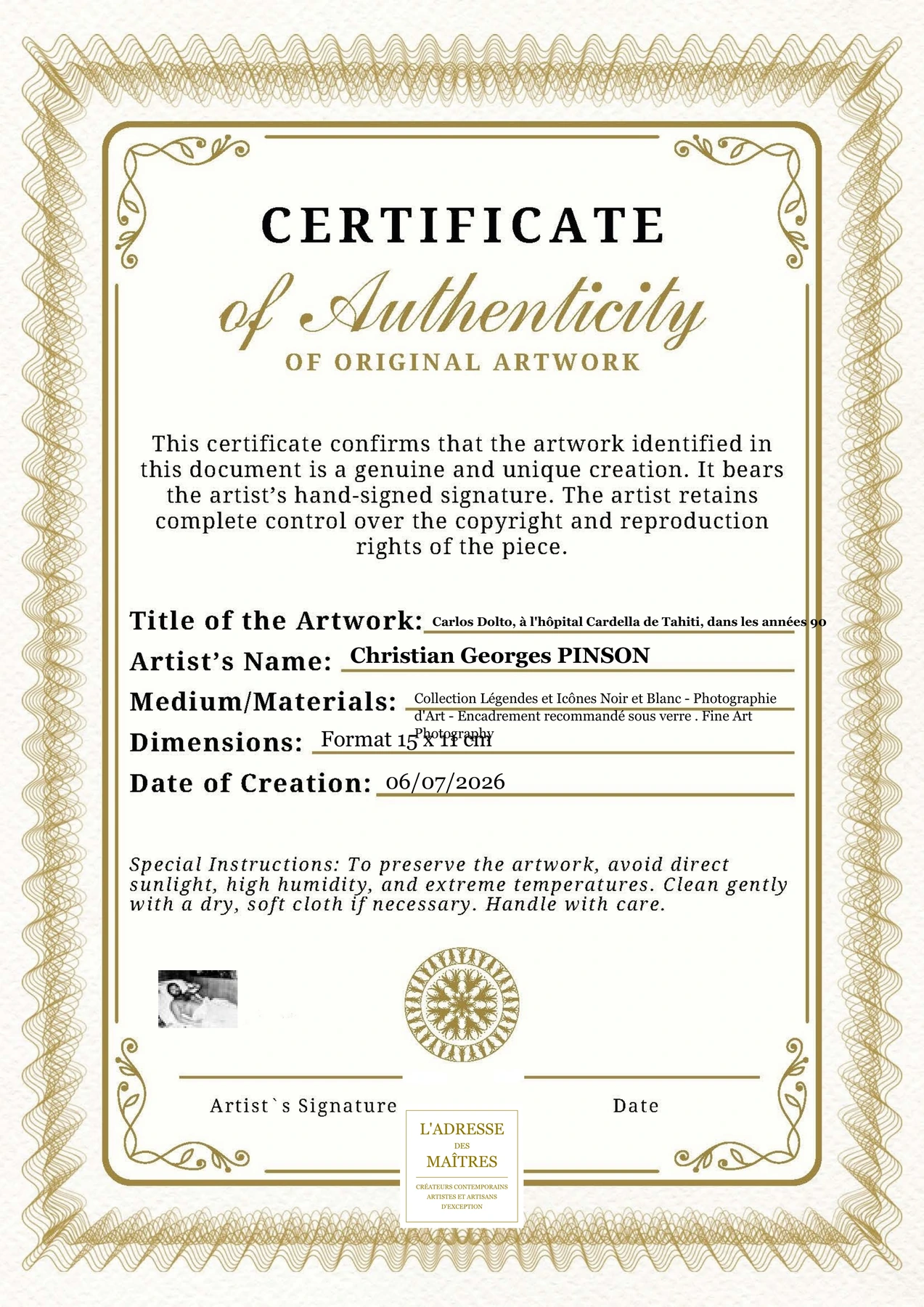 Certificat d'authenticité - Carlos Dolto, à l'hôpital Cardella de Tahiti, dans les années 90 - Christian Georges PINSON