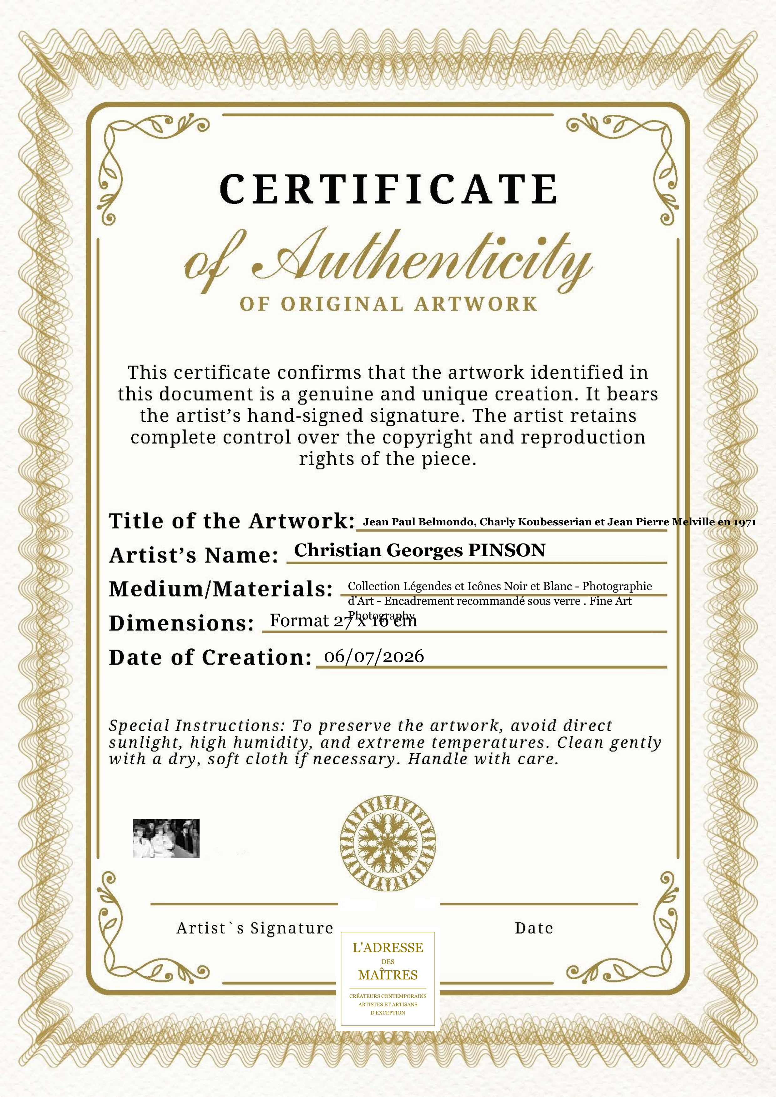 Certificat d'authenticité — Jean Paul Belmondo, Charly Koubesserian et Jean Pierre Melville en 1971 — Christian Georges PINSON