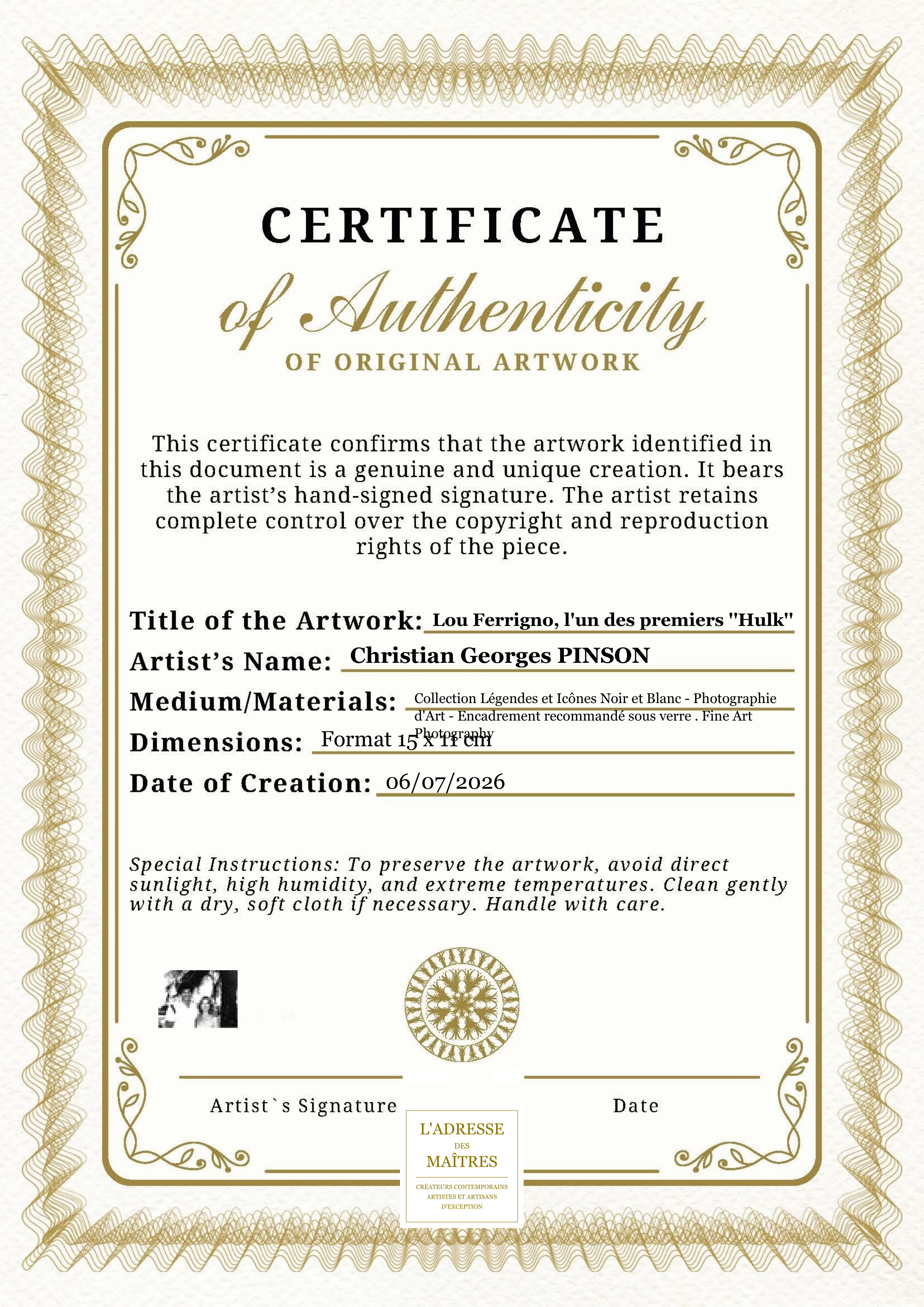 Certificat d'authenticité — Lou Ferrigno, l'un des premiers ''Hulk'' — Christian Georges PINSON