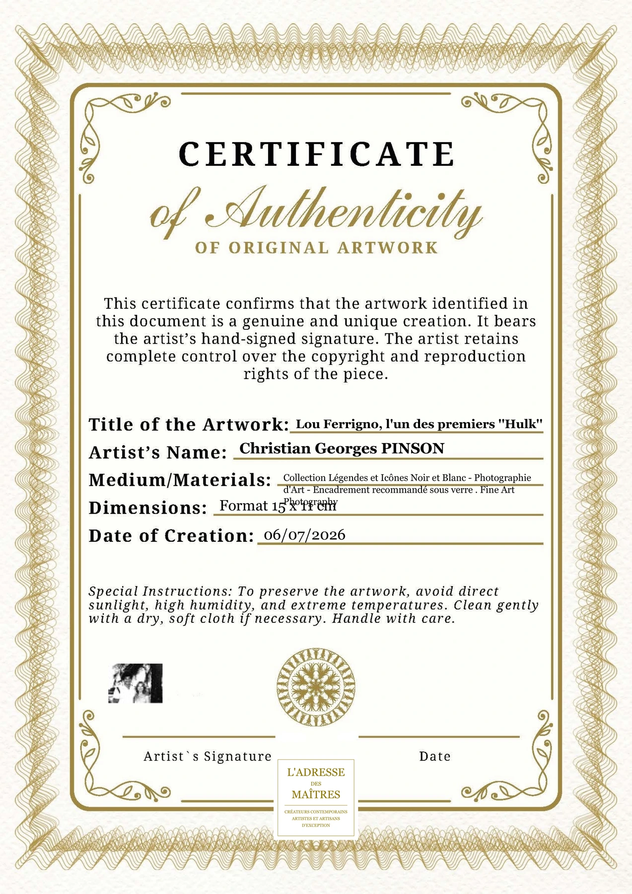 Certificat d'authenticité - Lou Ferrigno, l'un des premiers ''Hulk'' - Christian Georges PINSON
