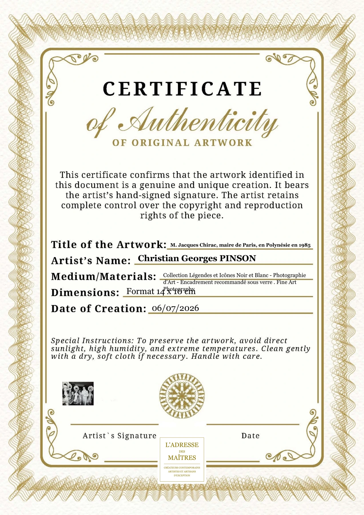 Certificat d'authenticité - M. Jacques Chirac, maire de Paris, en Polynésie en 1985 - Christian Georges PINSON