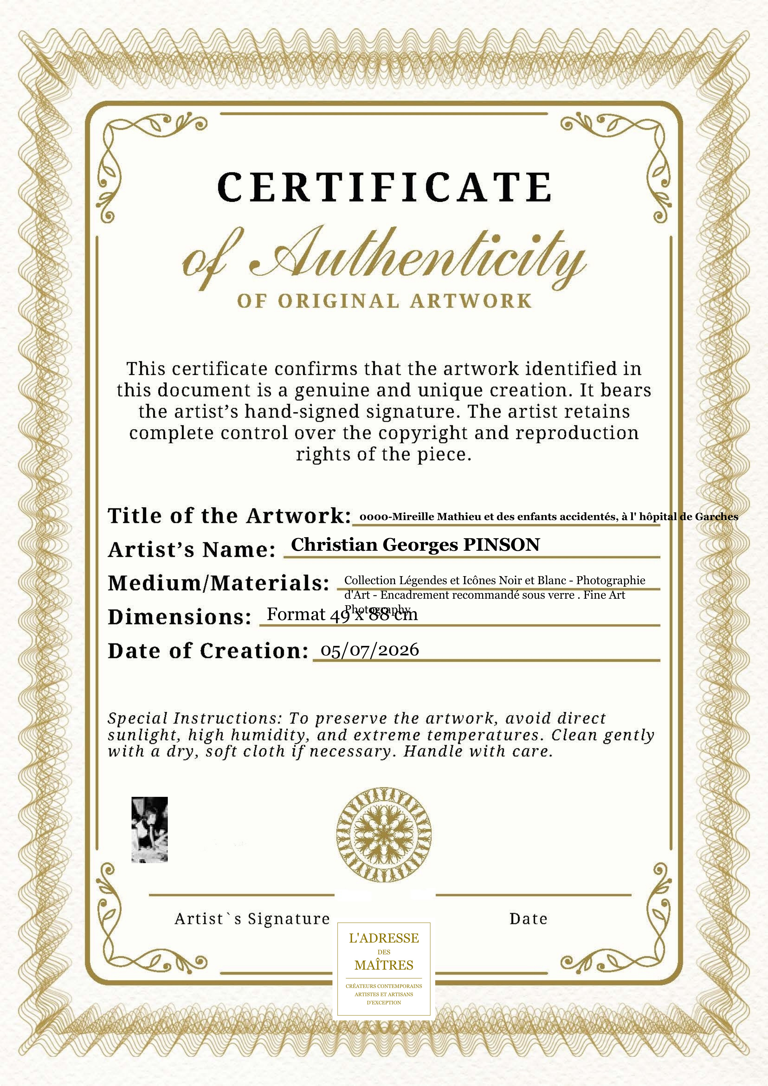 Certificat d'authenticité — 0000-Mireille Mathieu et des enfants accidentés, à l' hôpital de Garches — Christian Georges PINSON