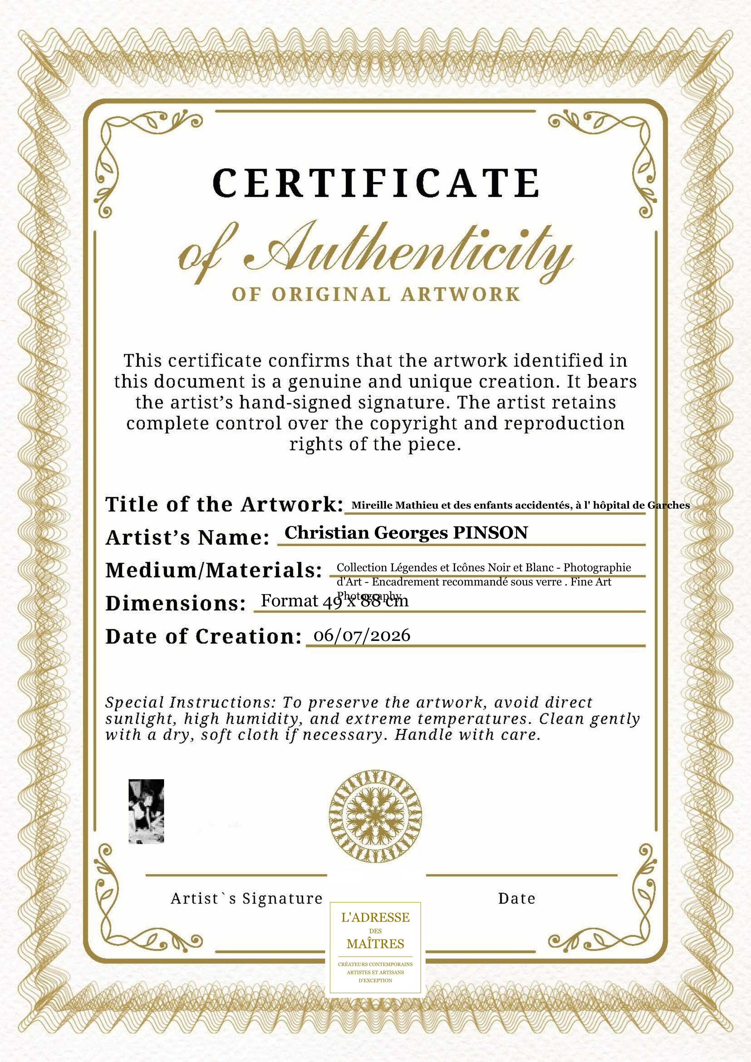 Certificat d'authenticité — Mireille Mathieu et des enfants accidentés, à l' hôpital de Garches — Christian Georges PINSON