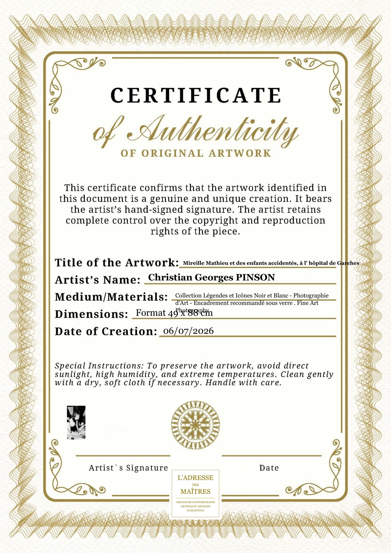 Certificat d'authenticité - Mireille Mathieu et des enfants accidentés, à l' hôpital de Garches - Christian Georges PINSON