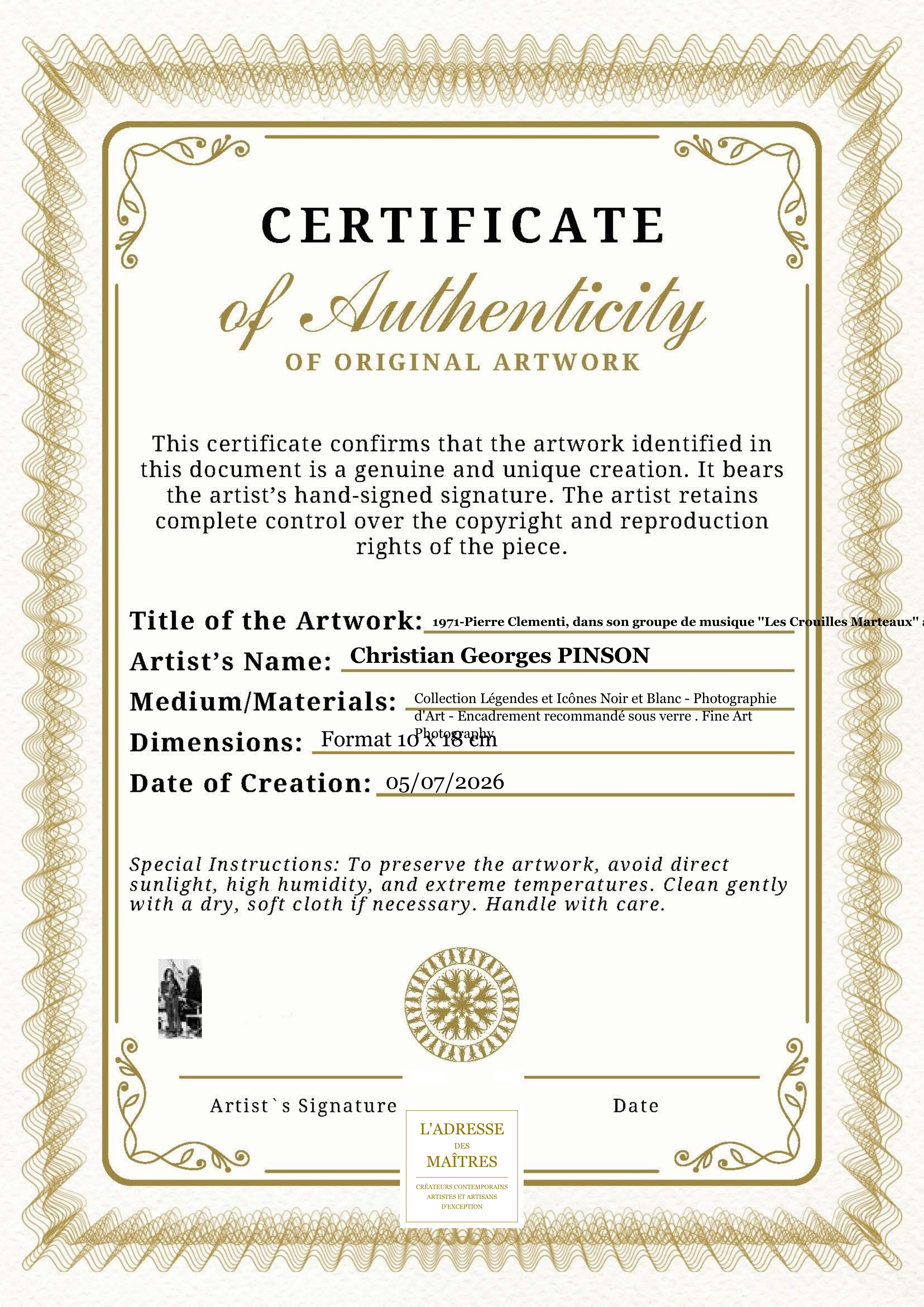 Certificat d'authenticité — 1971-Pierre Clementi, dans son groupe de musique ''Les Crouilles Marteaux'' à Versailles 1971 — Christian Georges PINSON