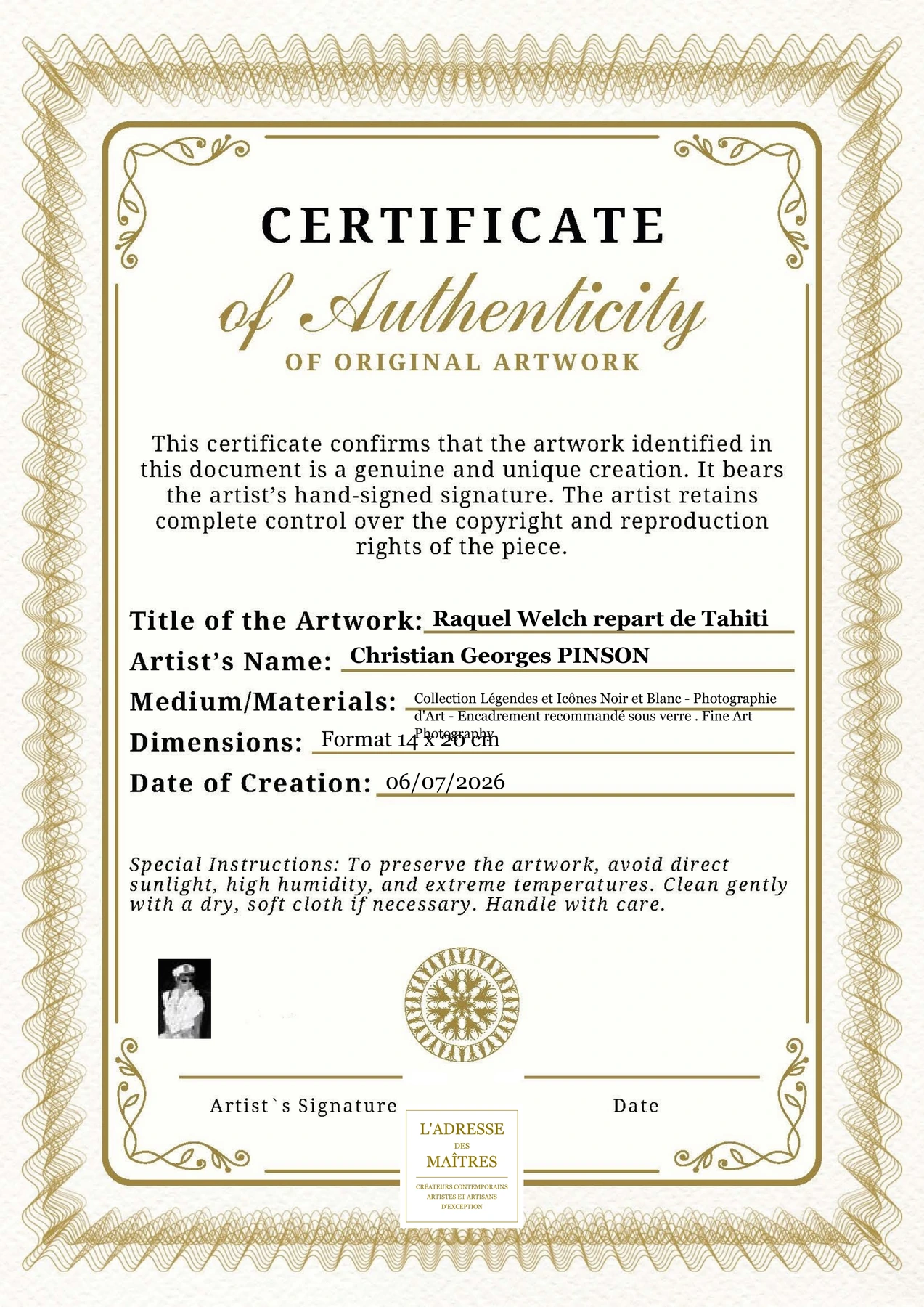 Certificat d'authenticité - Raquel Welch repart de Tahiti - Christian Georges PINSON