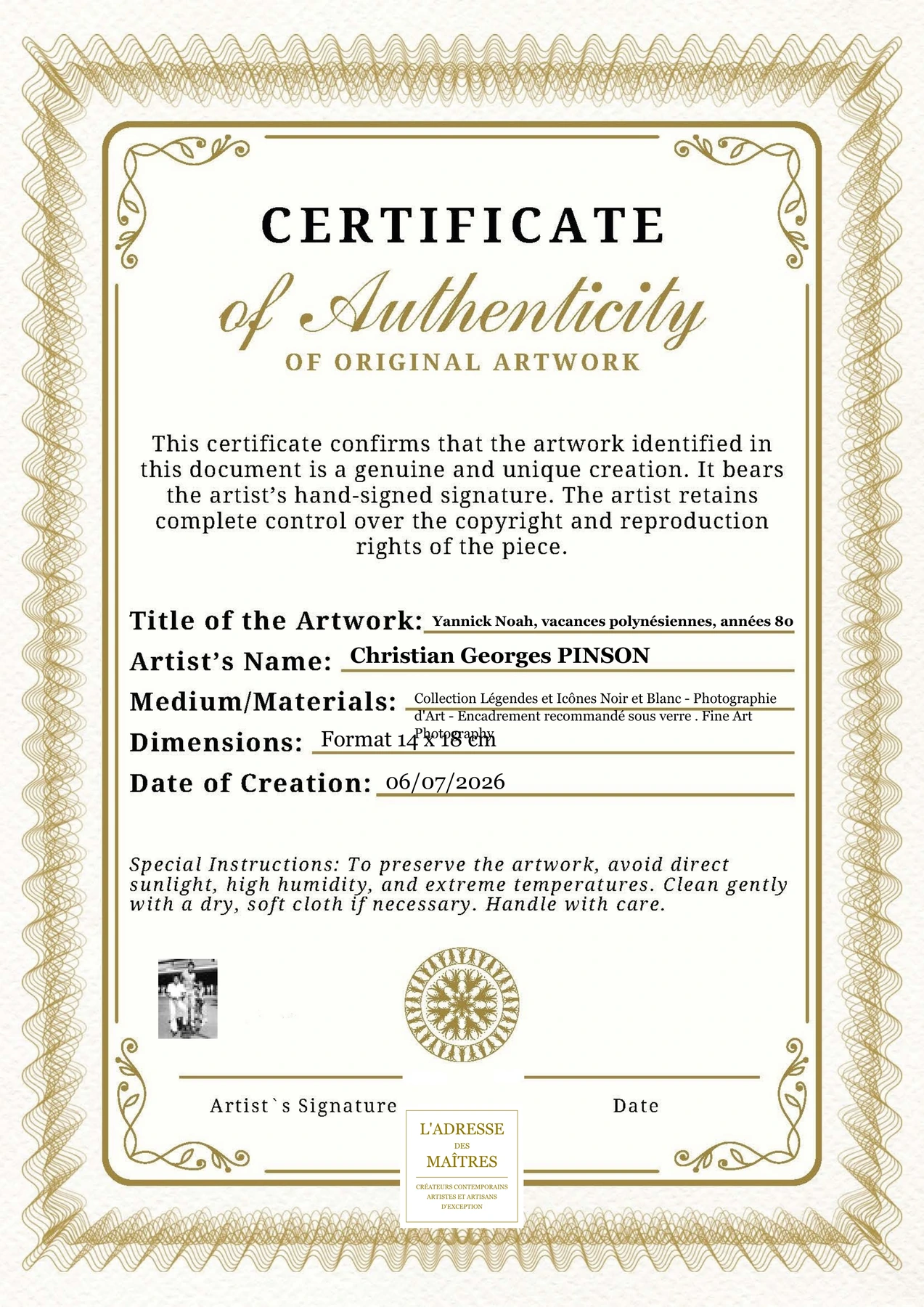 Certificat d'authenticité - Yannick Noah, vacances polynésiennes, années 80 - Christian Georges PINSON