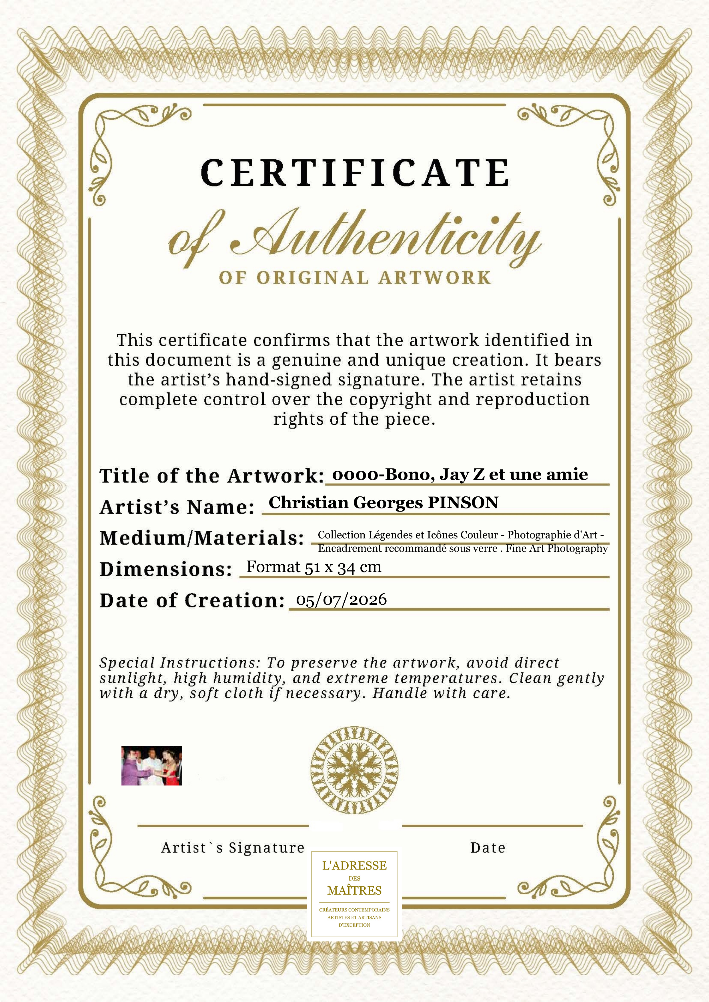 Certificat d'authenticité — 0000-Bono, Jay Z et une amie — Christian Georges PINSON