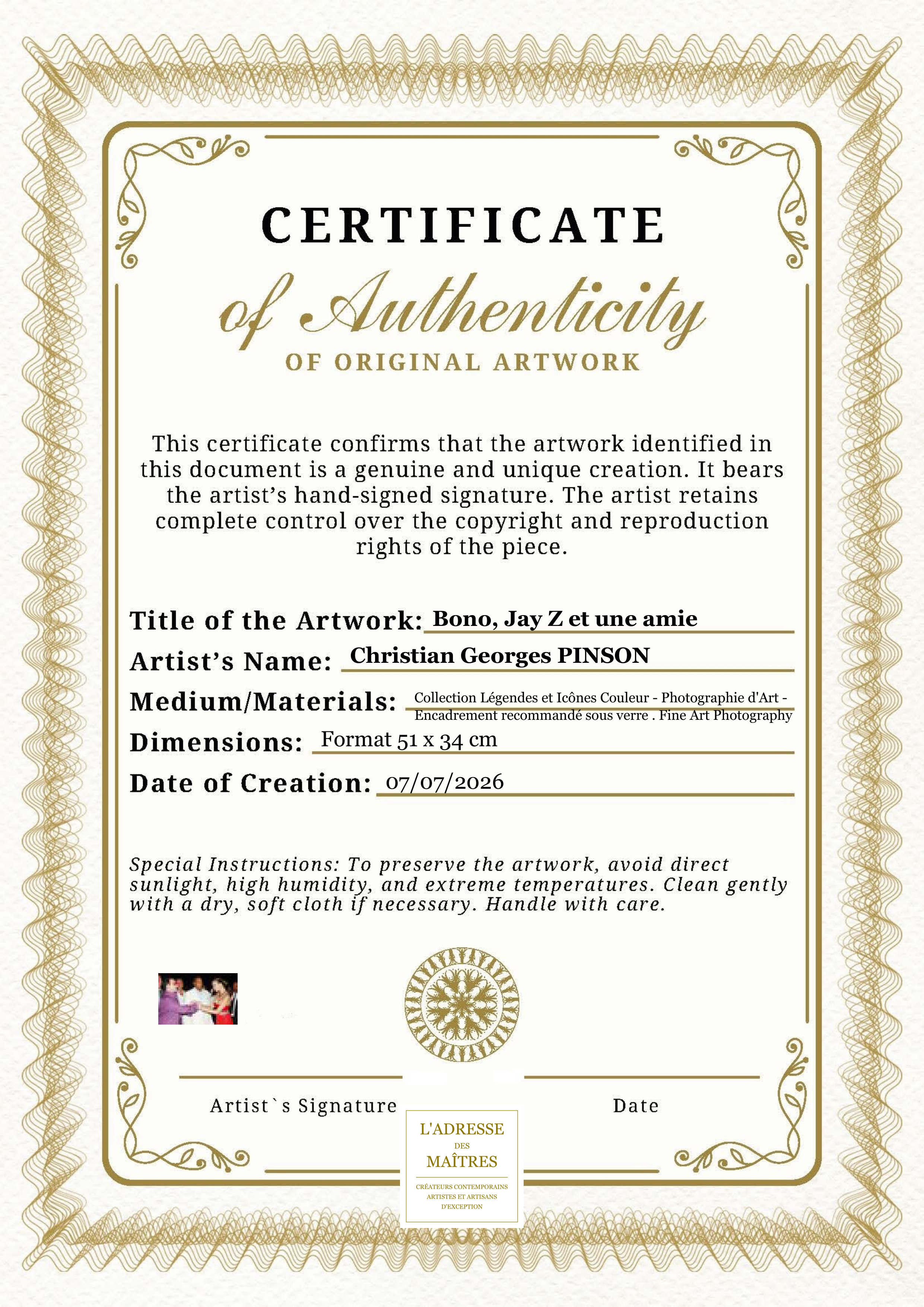 Certificat d'authenticité — Bono, Jay Z et une amie — Christian Georges PINSON