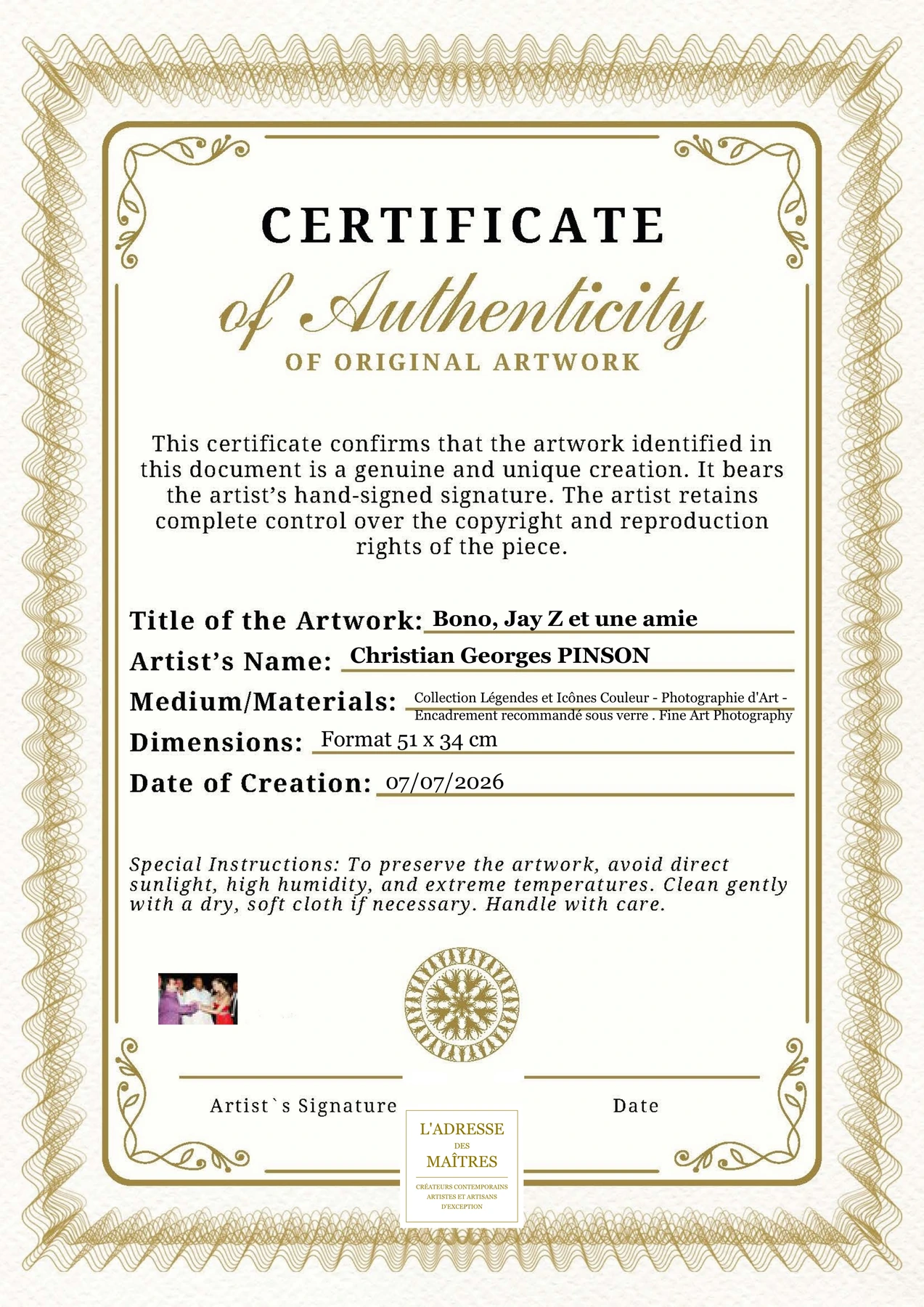 Certificat d'authenticité - Bono, Jay Z et une amie - Christian Georges PINSON
