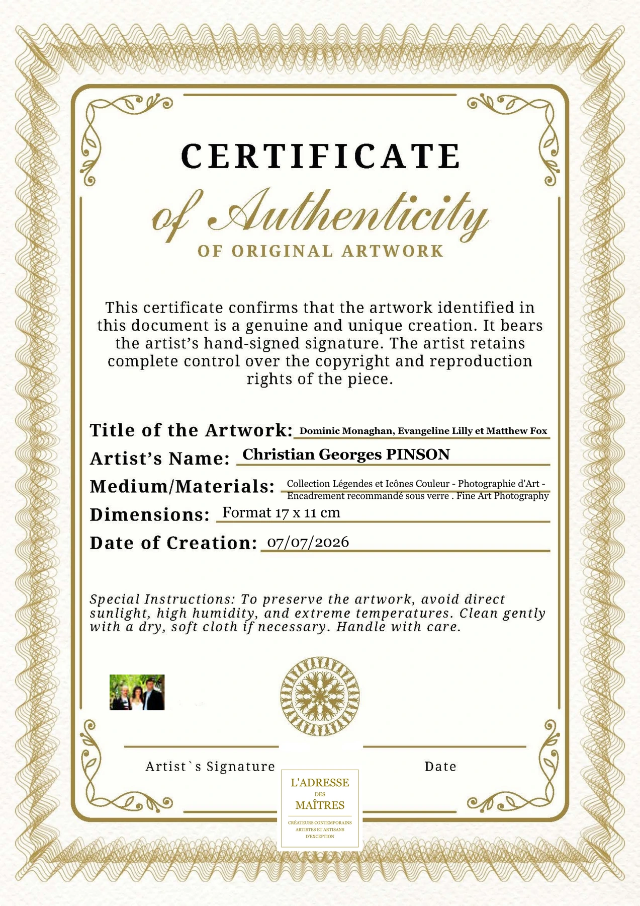 Certificat d'authenticité - Dominic Monaghan, Evangeline Lilly et Matthew Fox - Christian Georges PINSON