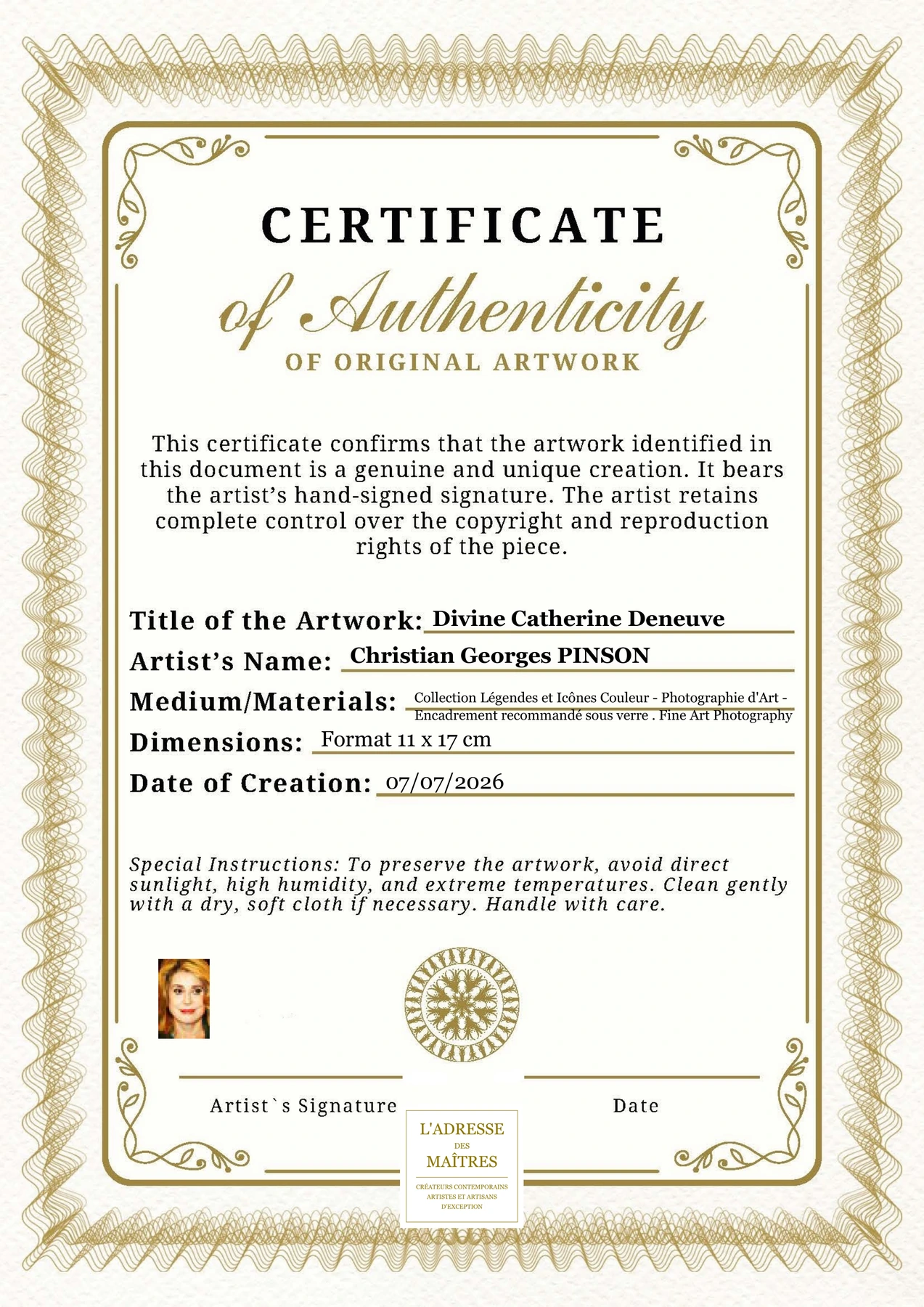 Certificat d'authenticité - Divine Catherine Deneuve - Christian Georges PINSON