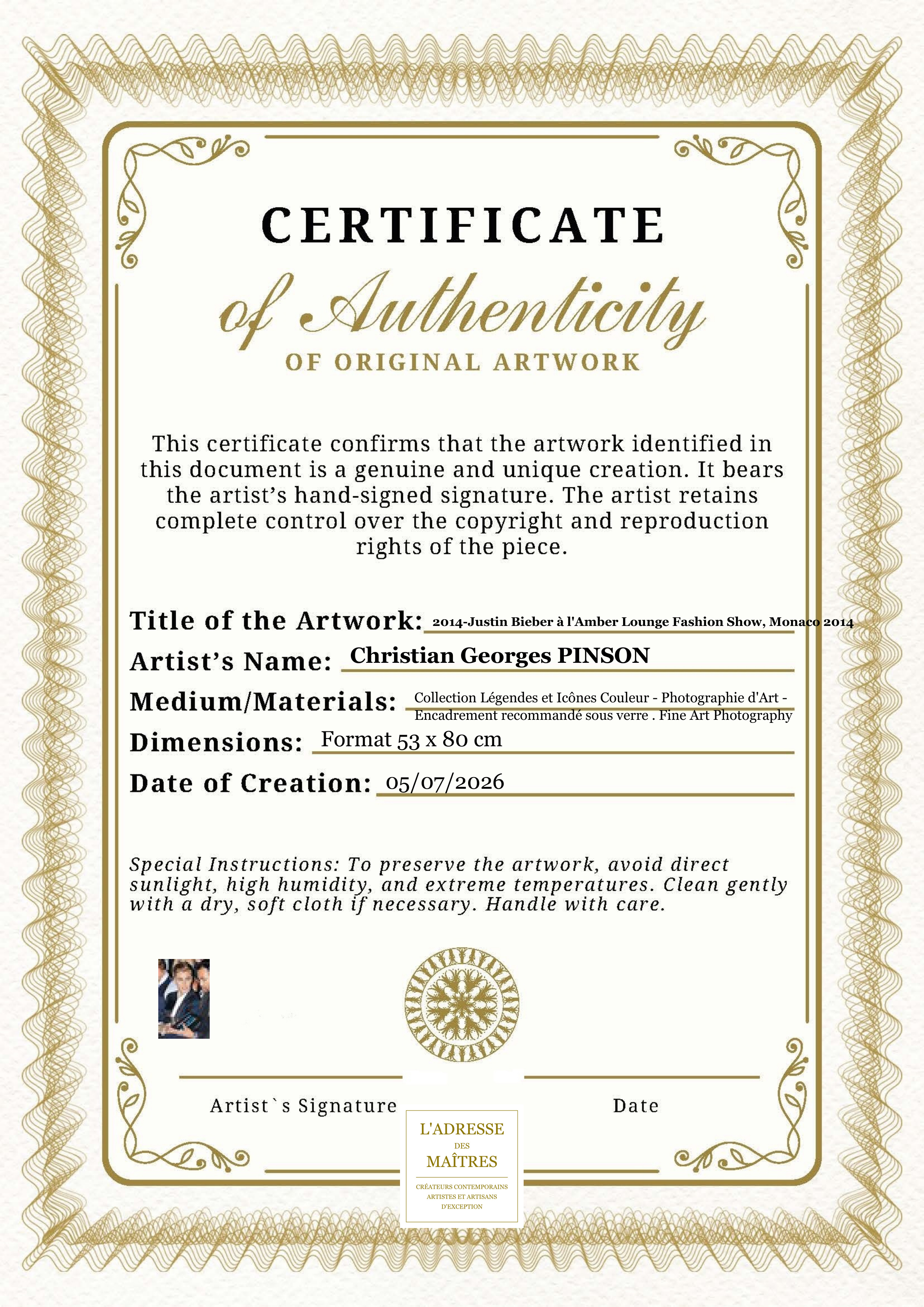 Certificat d'authenticité — 2014-Justin Bieber à l'Amber Lounge Fashion Show, Monaco 2014 — Christian Georges PINSON