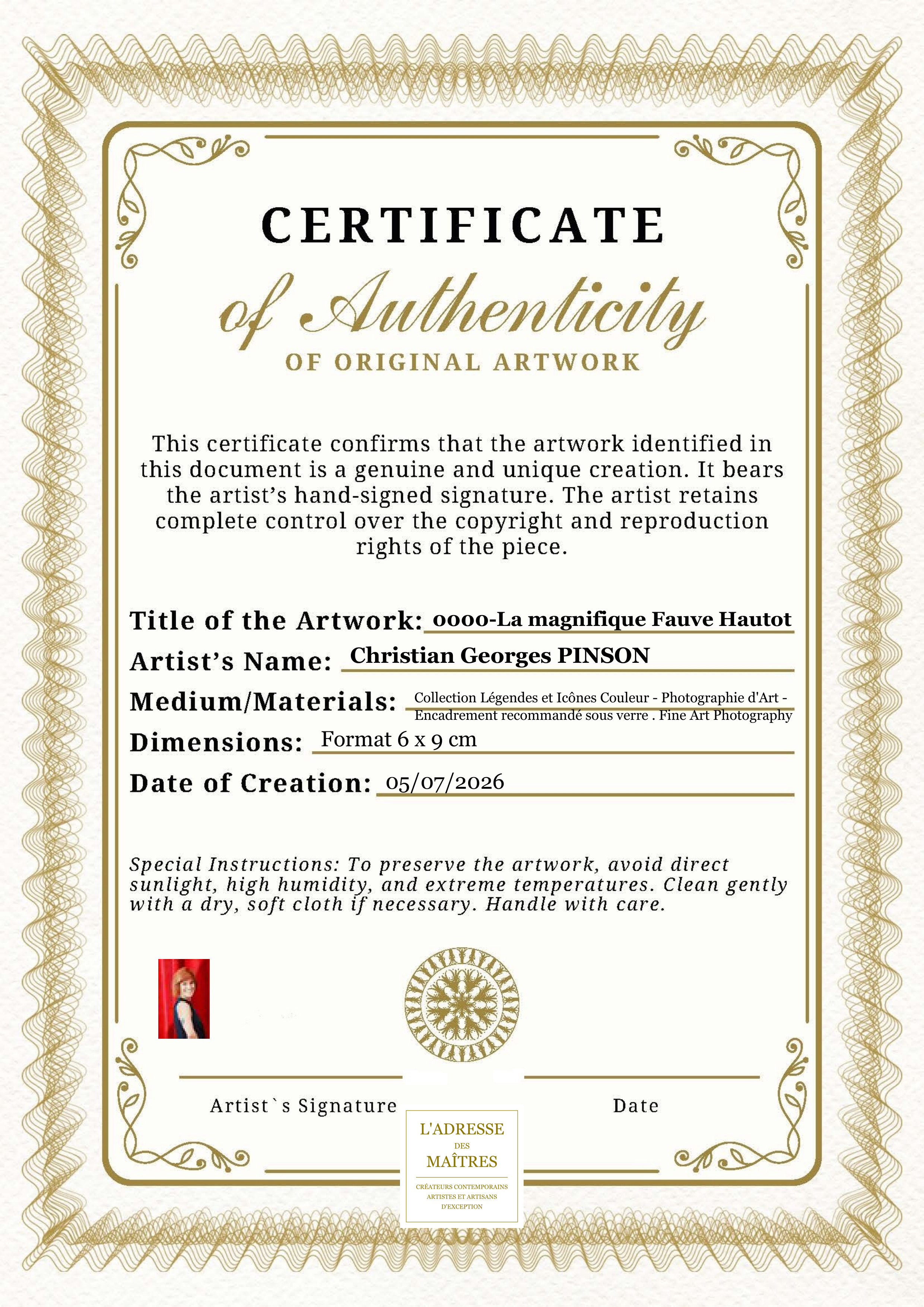 Certificat d'authenticité — 0000-La magnifique Fauve Hautot — Christian Georges PINSON
