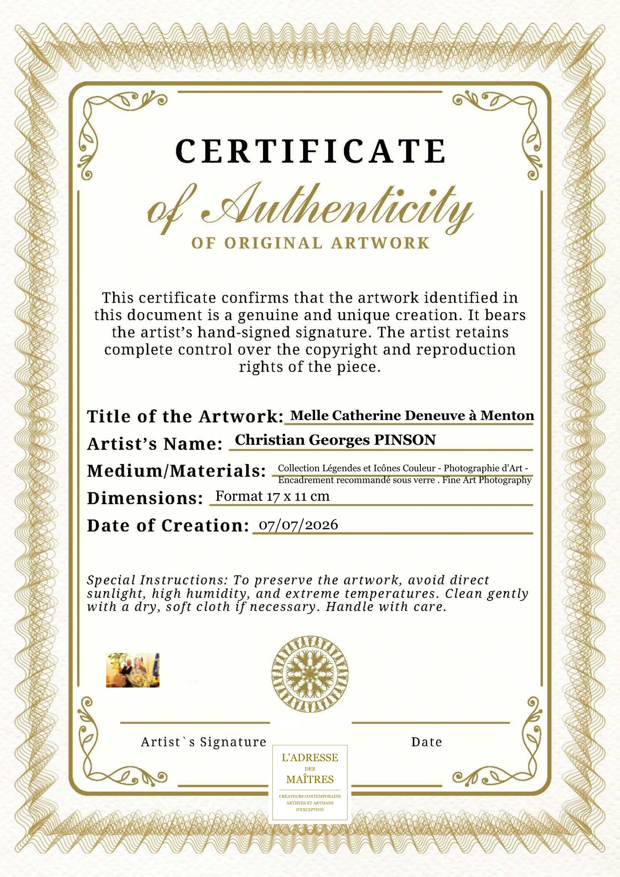 Certificat d'authenticité - Melle Catherine Deneuve à Menton - Christian Georges PINSON