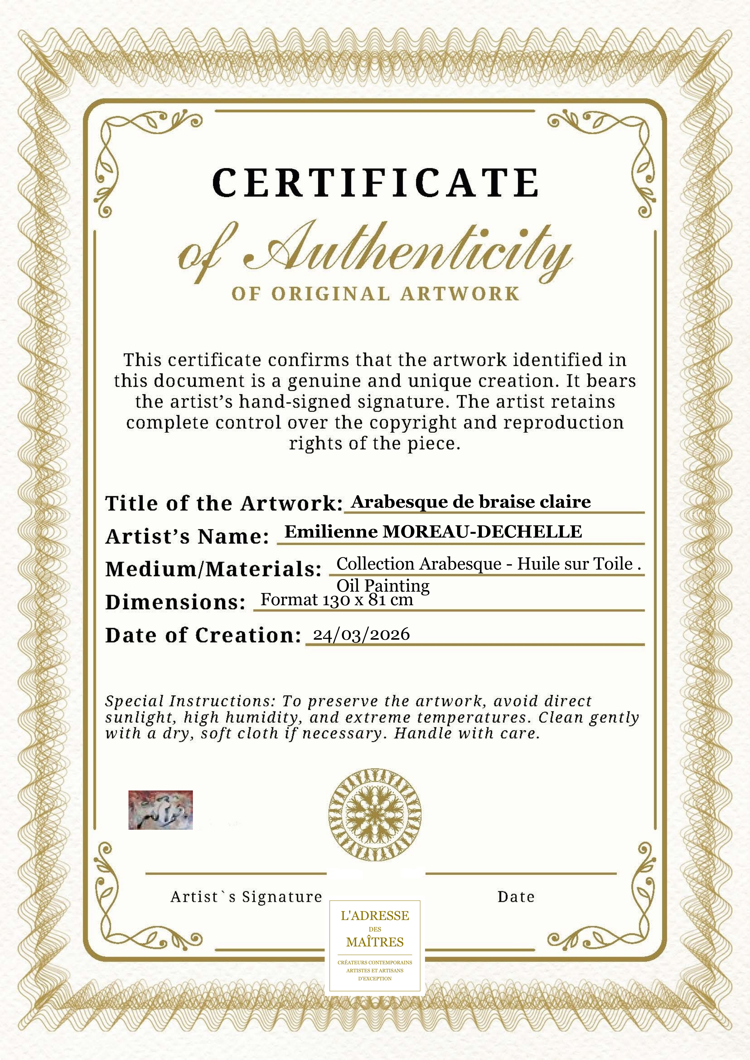 Certificat d'authenticité — Arabesque de braise claire — Emilienne MOREAU-DECHELLE