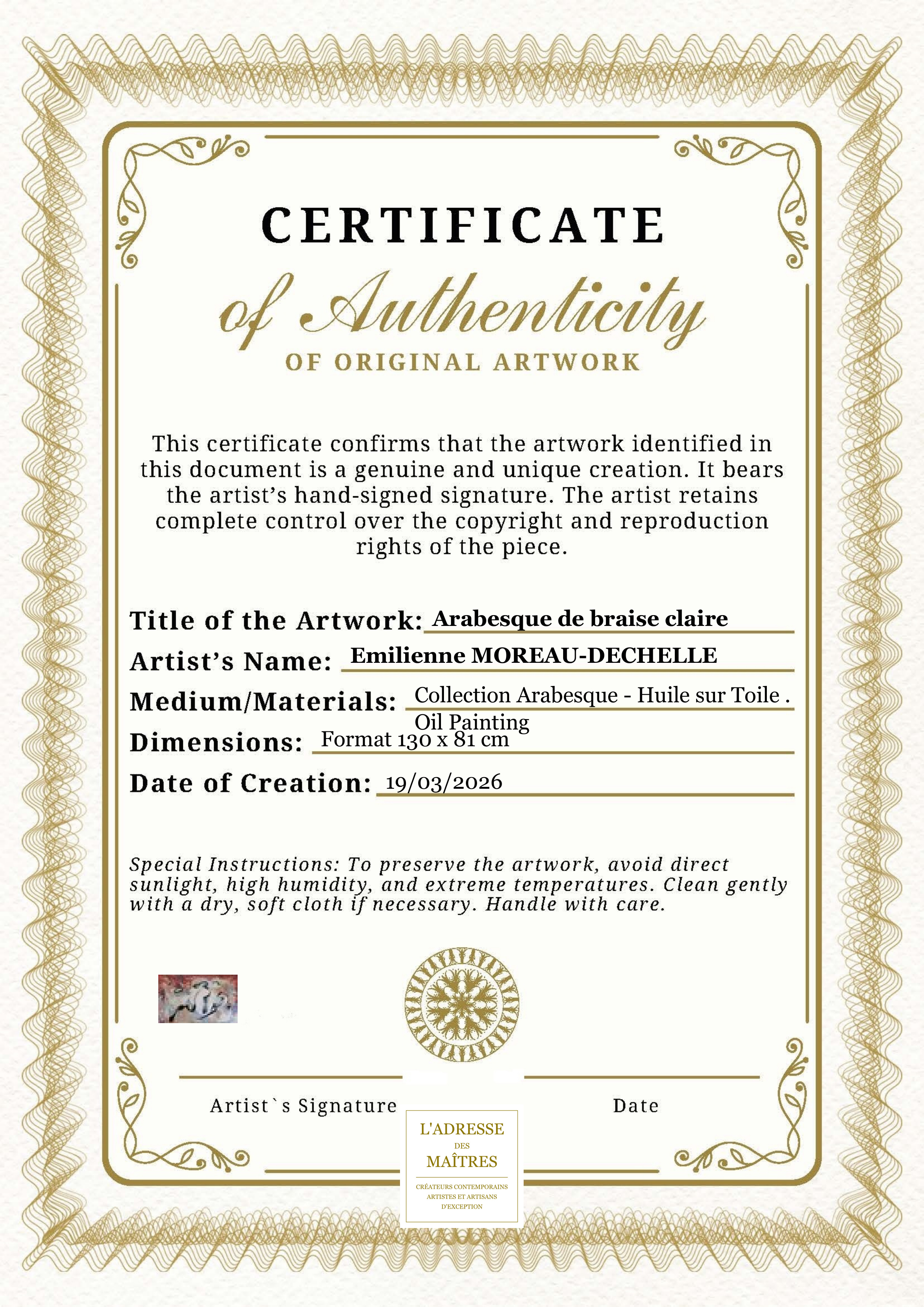 Certificat d'authenticité — Arabesque de braise claire — Emilienne MOREAU-DECHELLE