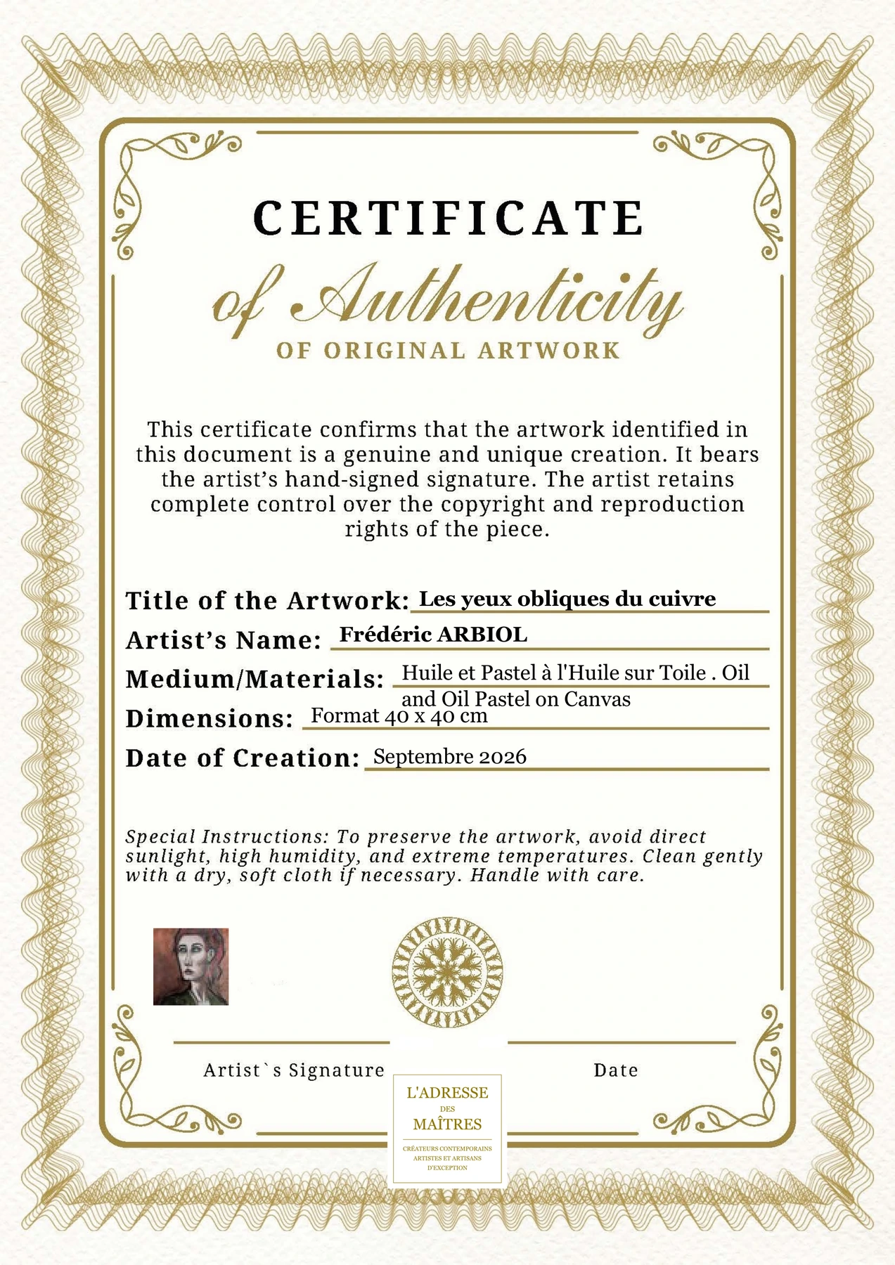 Certificat d'authenticité - Les yeux obliques du cuivre - Frédéric ARBIOL