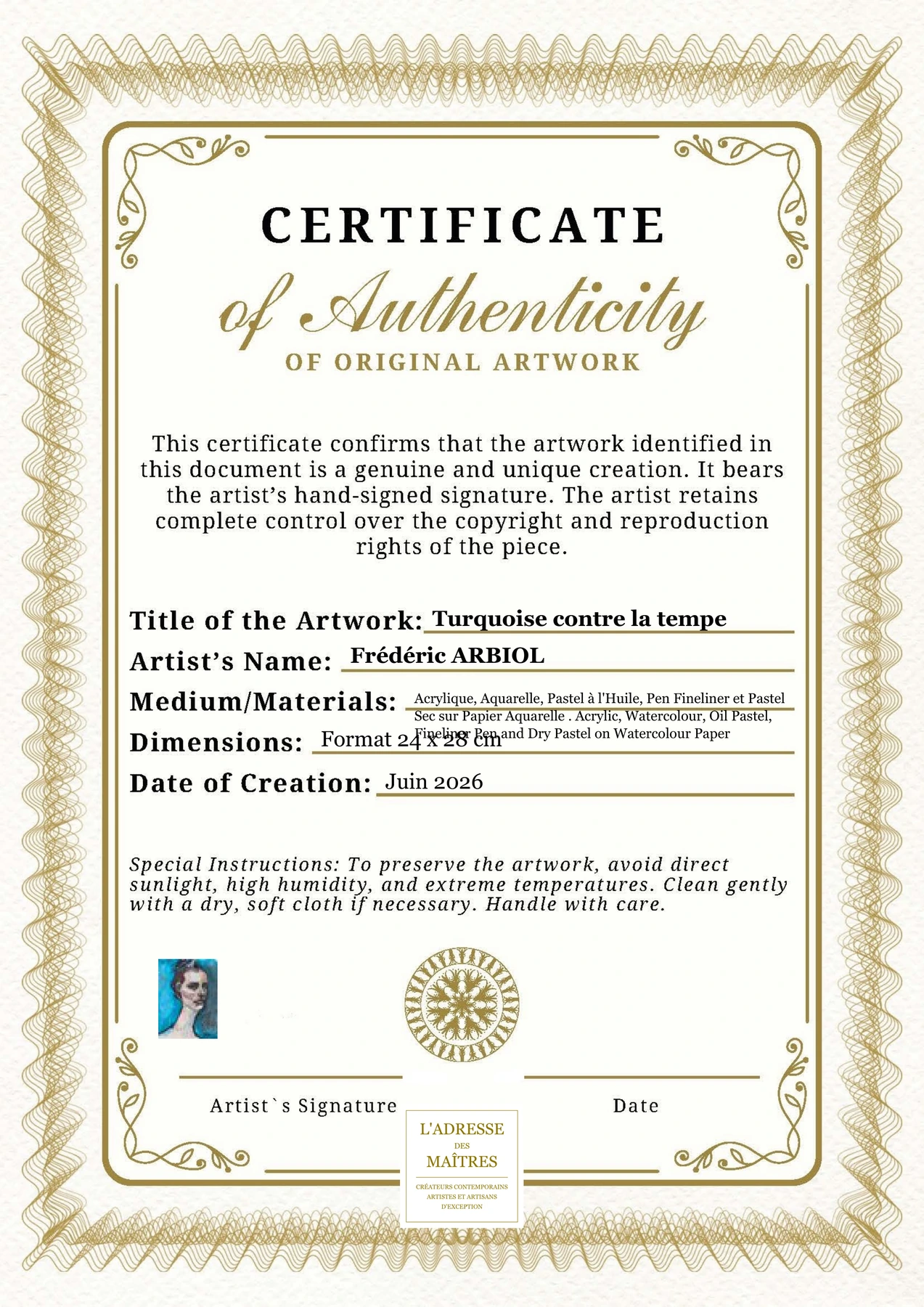 Certificat d'authenticité - Turquoise contre la tempe - Frédéric ARBIOL