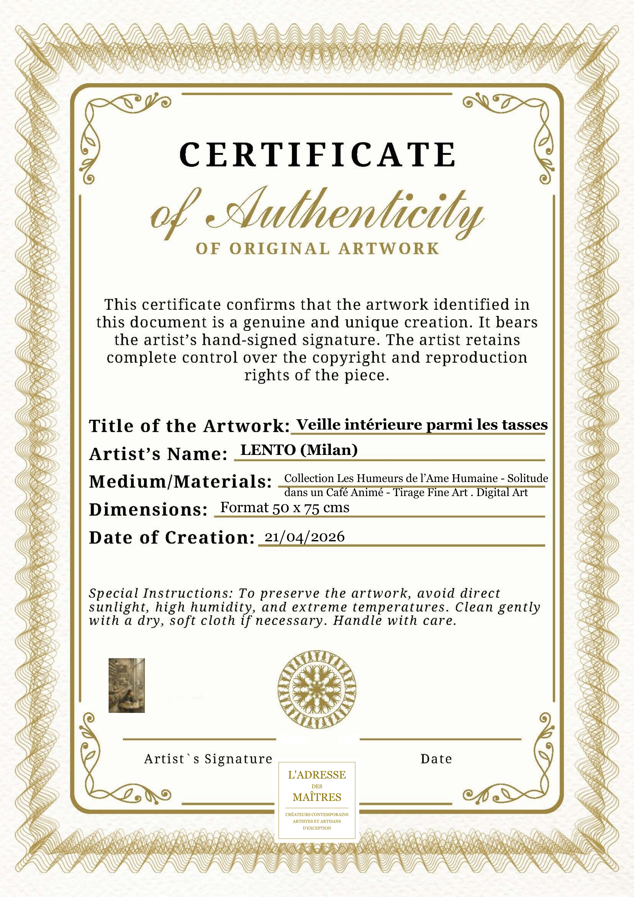 Certificat d'authenticité — Veille intérieure parmi les tasses — LENTO (Milan)
