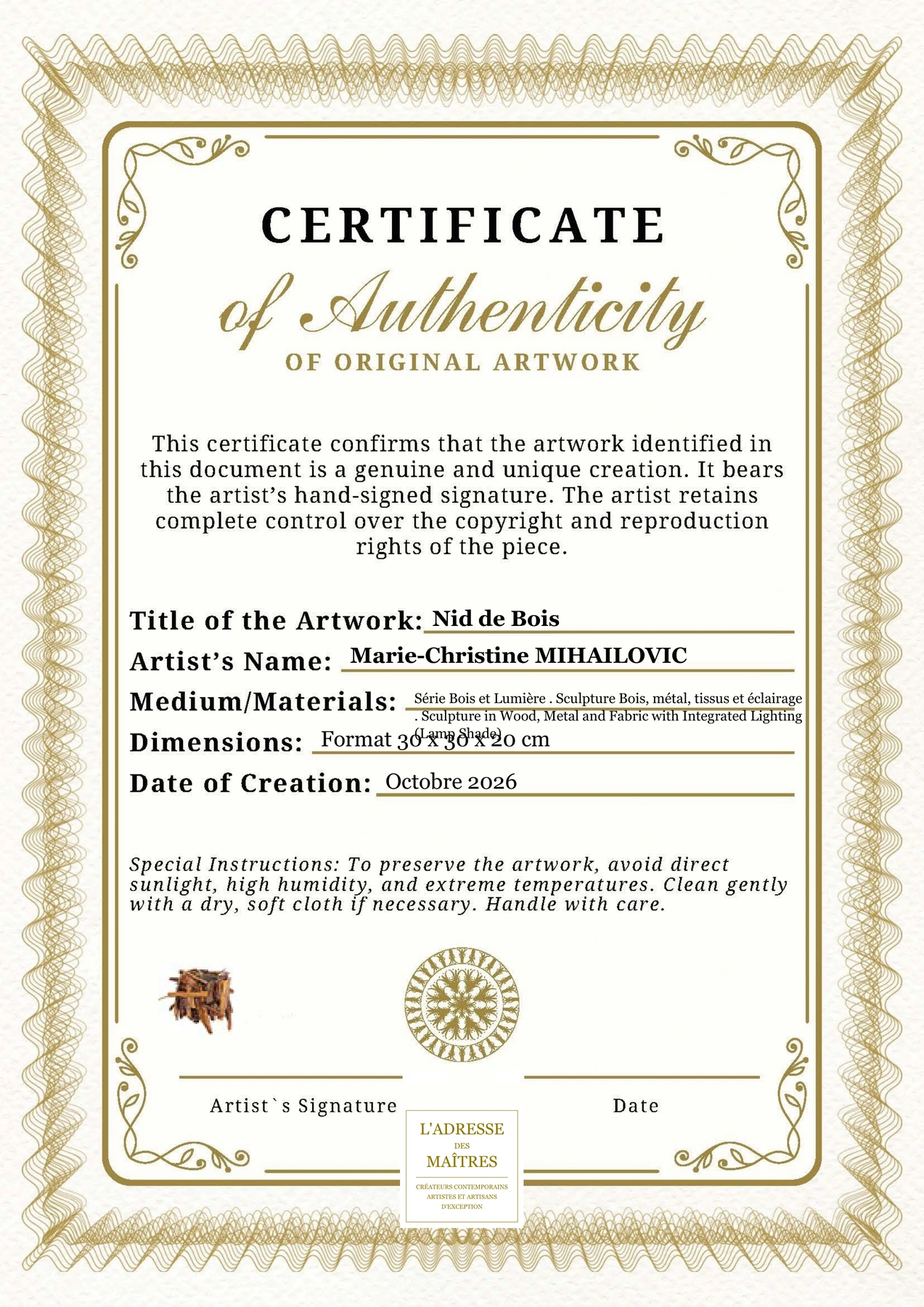 Certificat d'authenticité - Nid de Bois - Marie-Christine MIHAILOVIC
