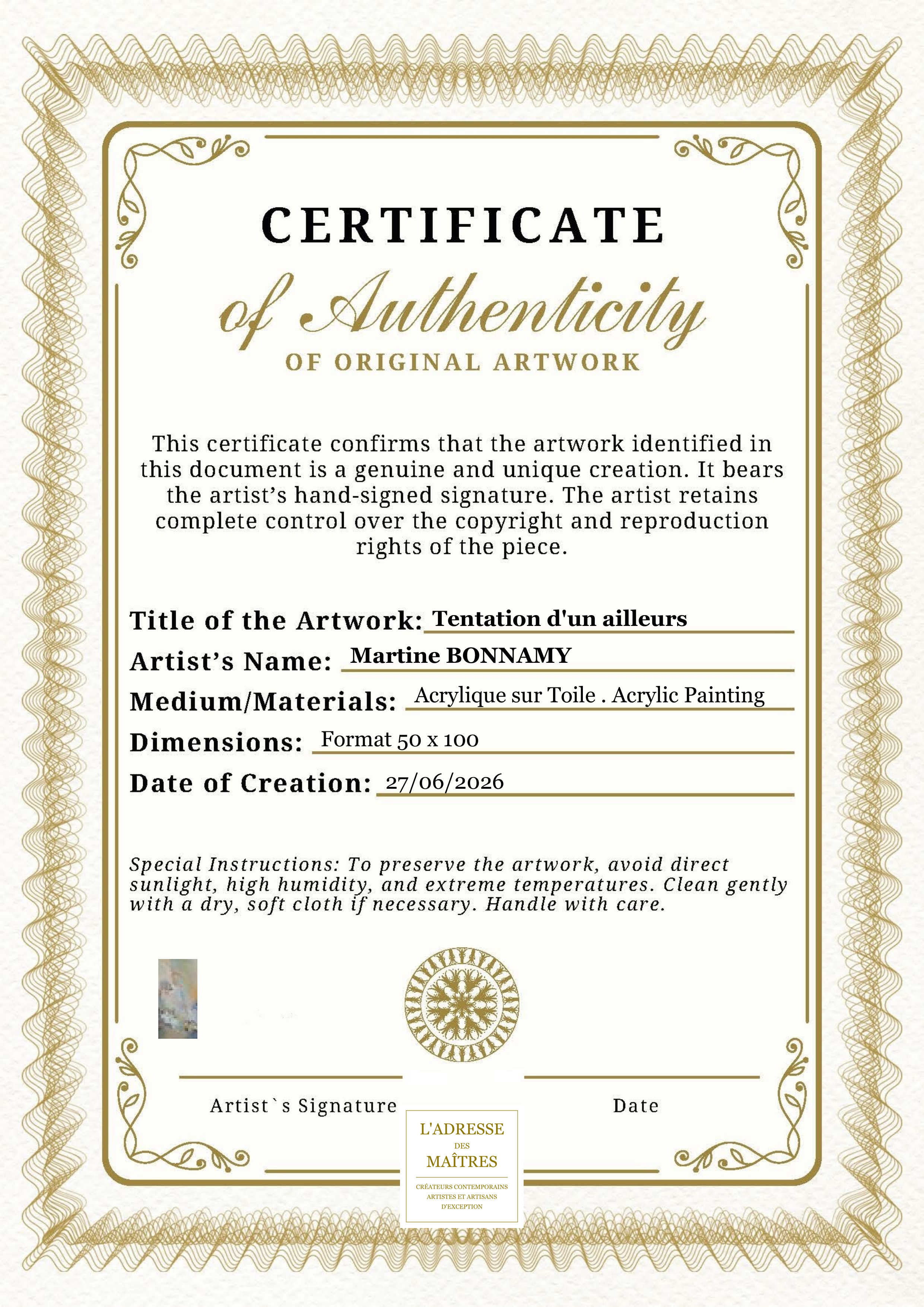 Certificat d'authenticité — x 100 1250 Tentation dun Ailleurs 1 — Martine BONNAMY